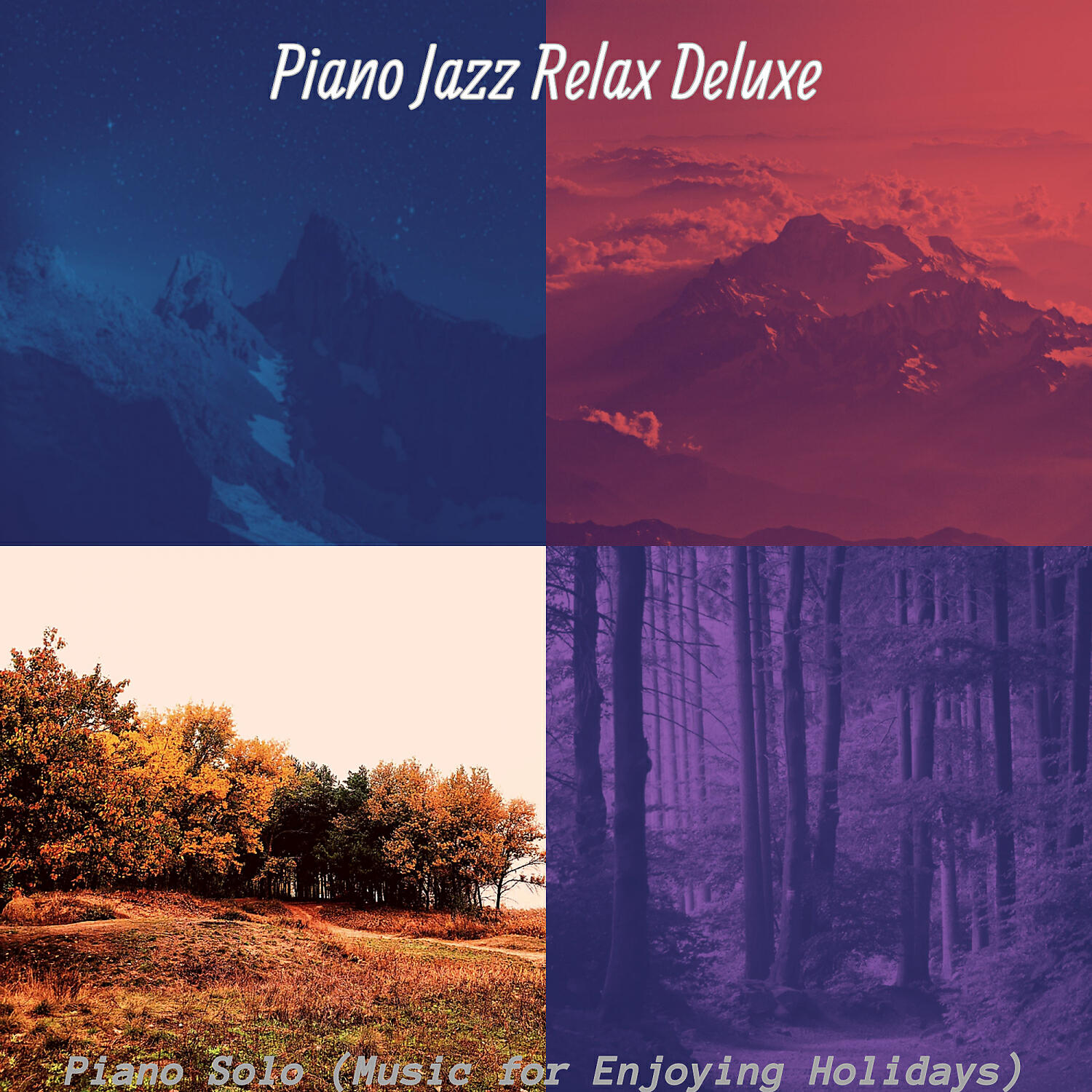 Piano Jazz Relax Deluxe - Vintage Solo Piano Jazz - Vibe for Enjoying Holidays