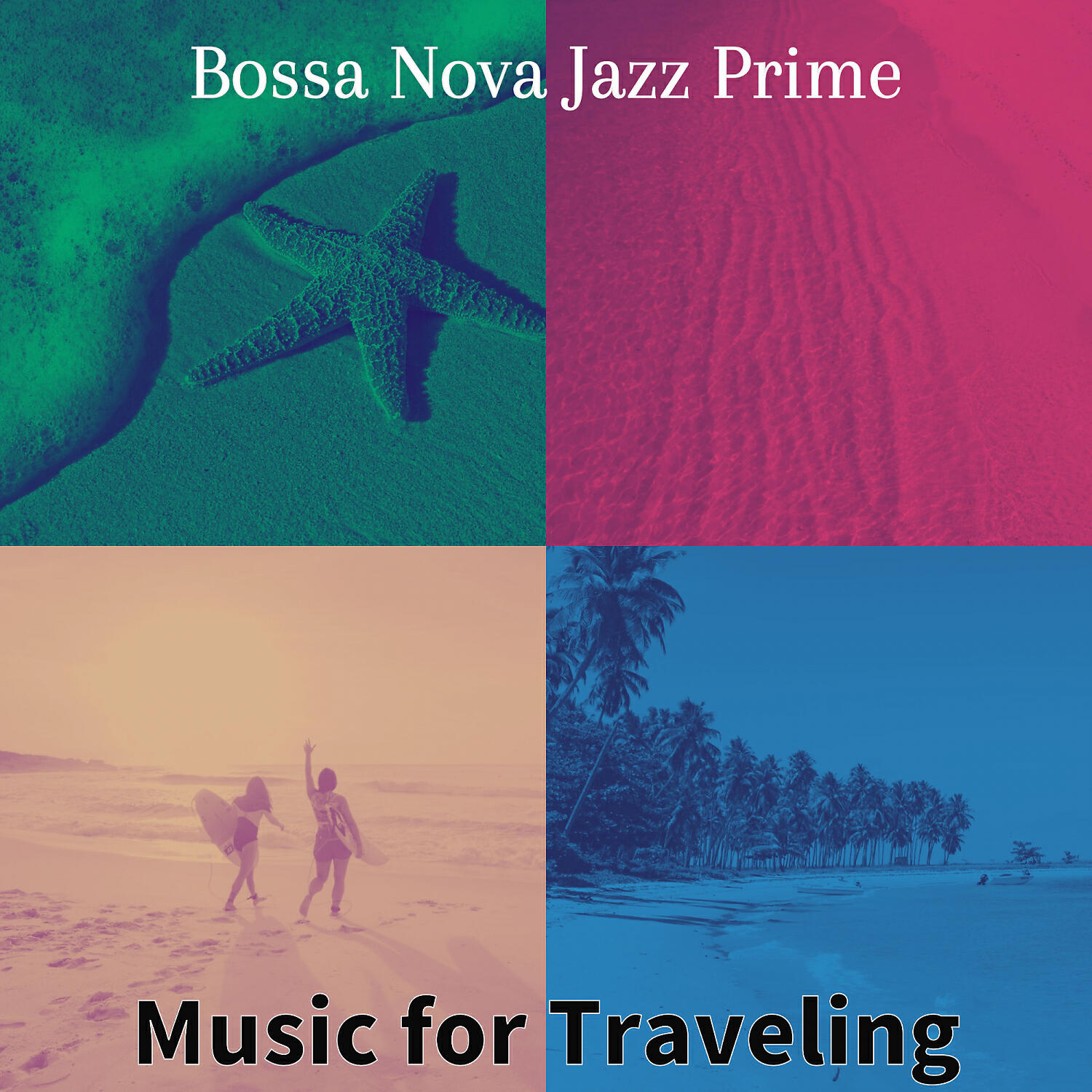 Bossa Nova Jazz Prime - Sprightly Moods for Tropical Getaways