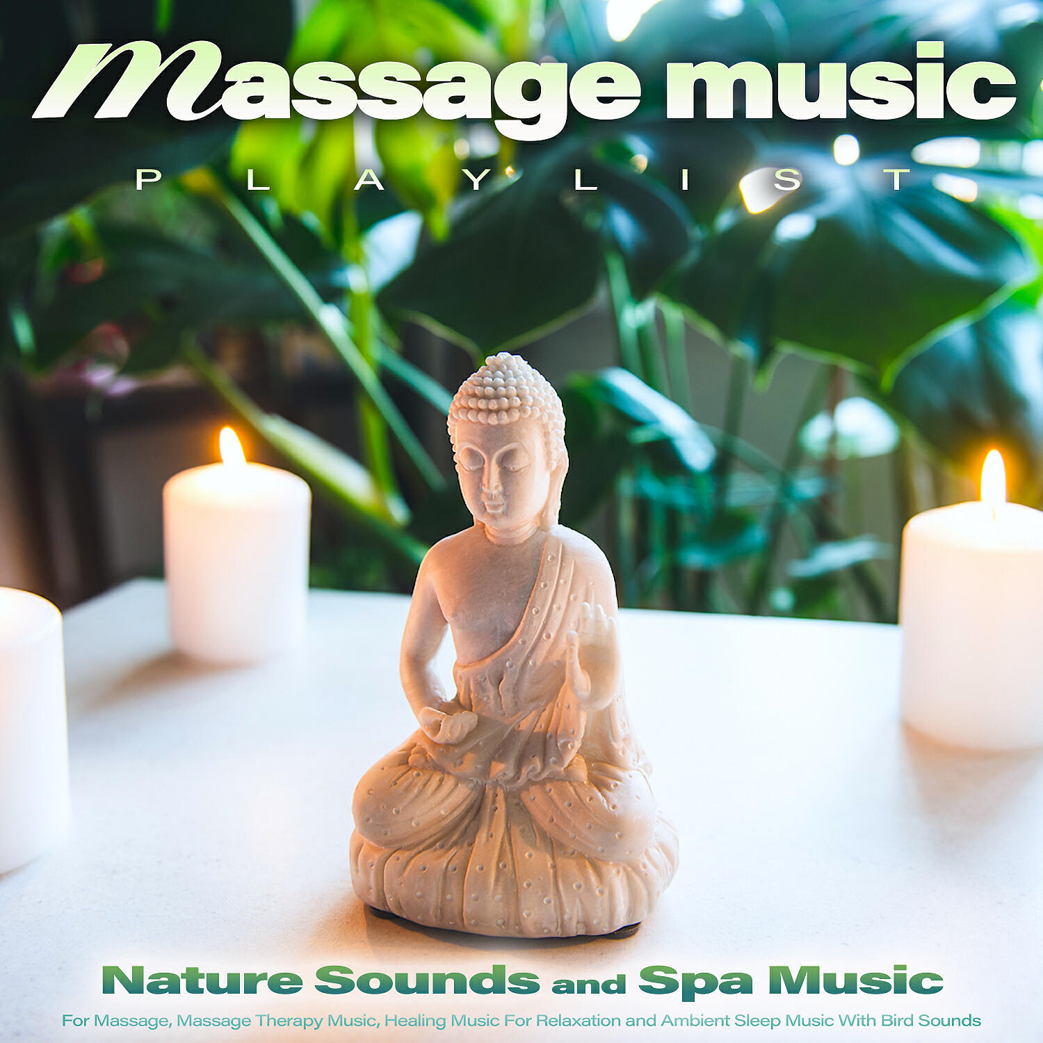 Massage Music Playlist - Massage Music Playlist