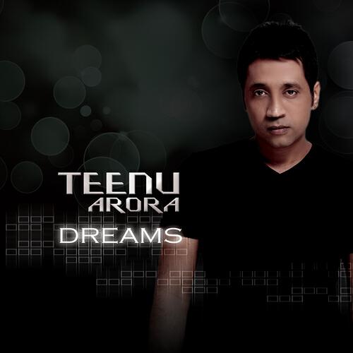 Teenu Arora - Dreams (Kash Trivedi Remix)