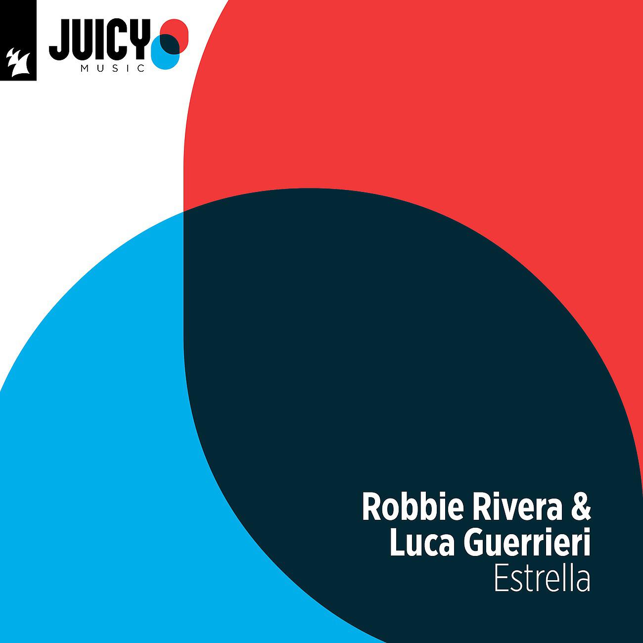 Robbie Rivera - Estrella (Extended Mix)