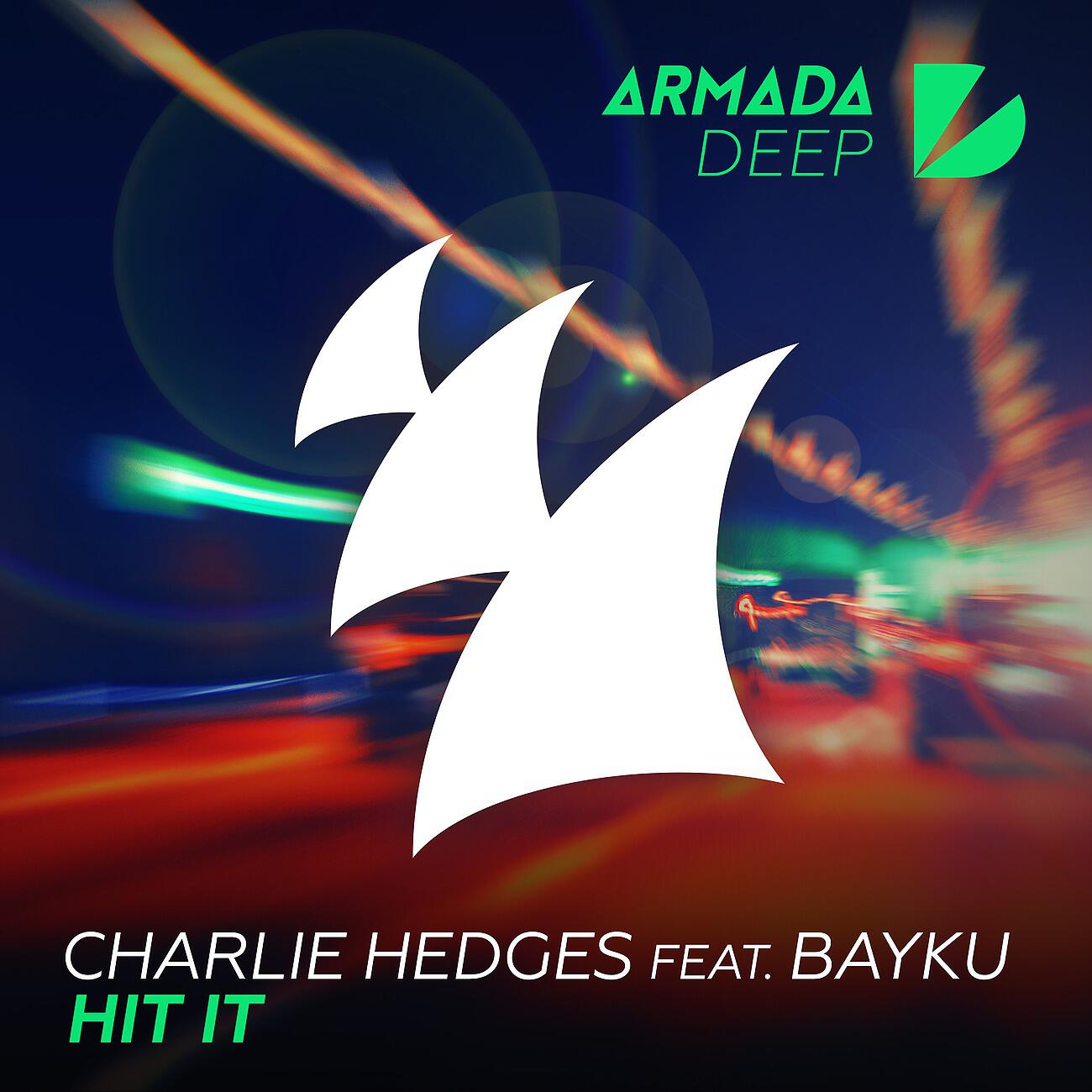 Charlie Hedges - Hit It