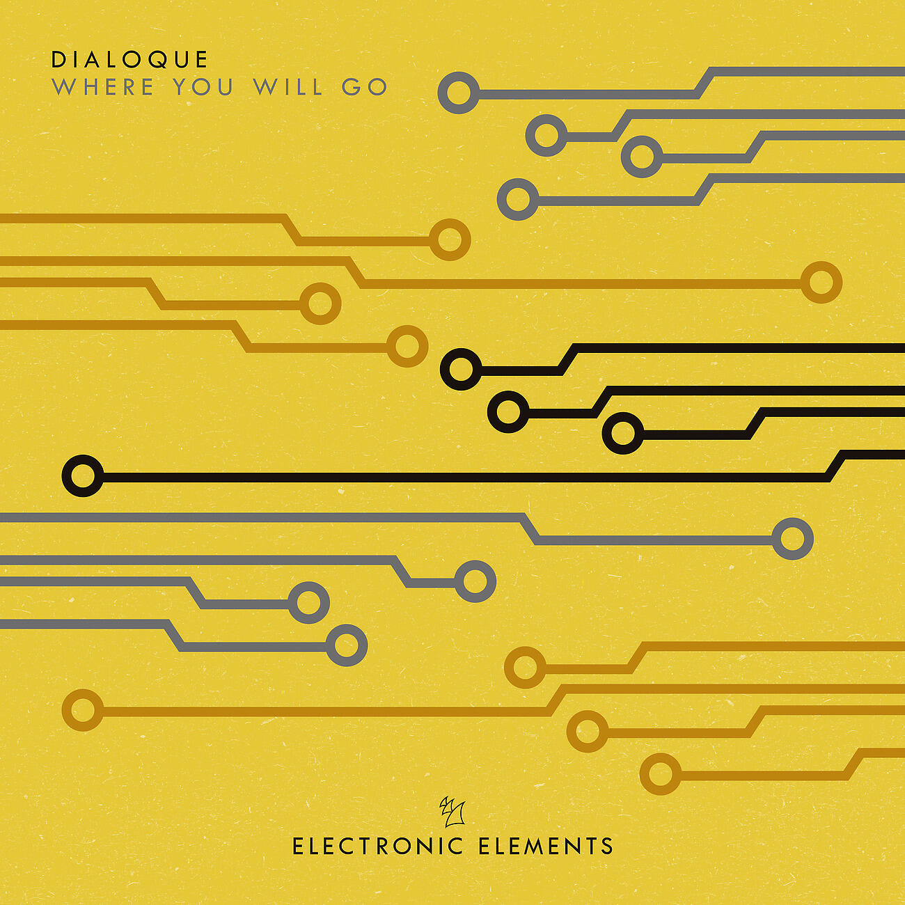 DIALOQUE - Where You Will Go