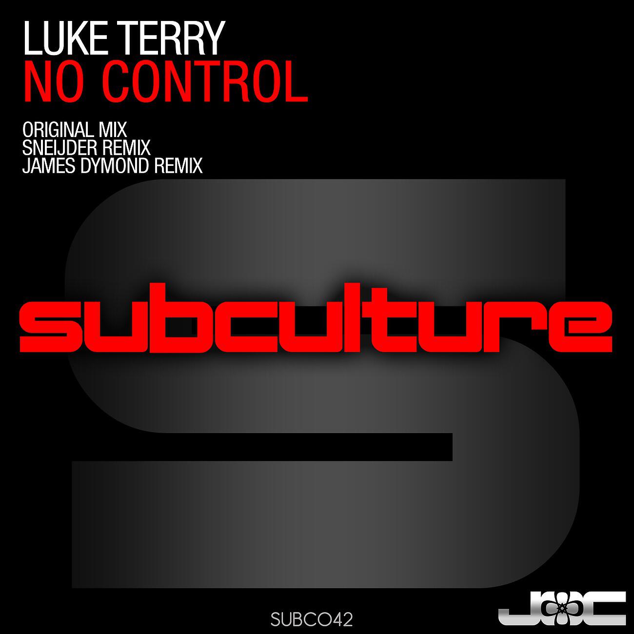Luke Terry - No Control (James Dymond Remix)