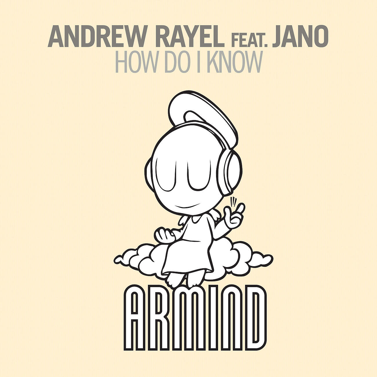 Andrew Rayel - How Do I Know
