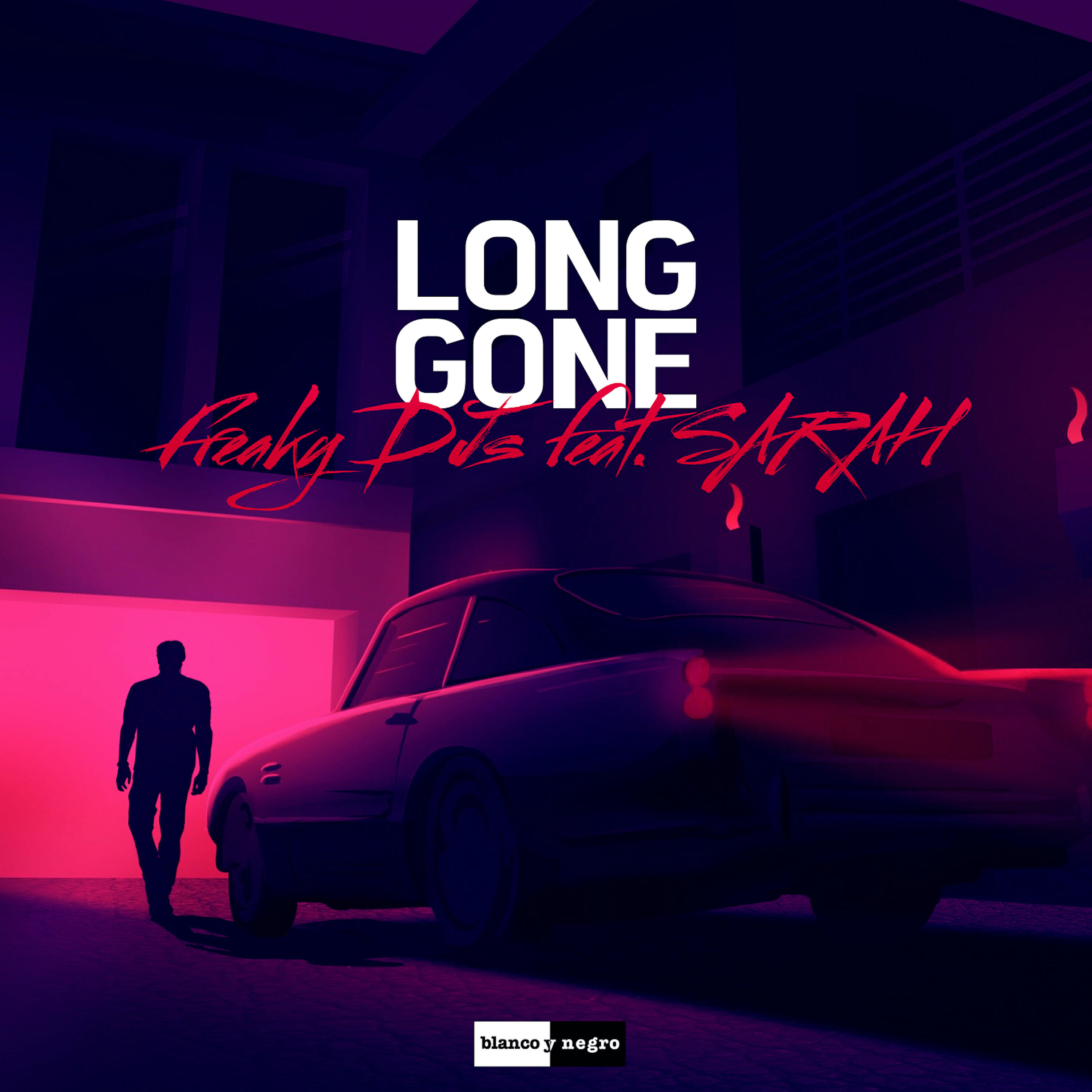 Freaky DJS - Long Gone