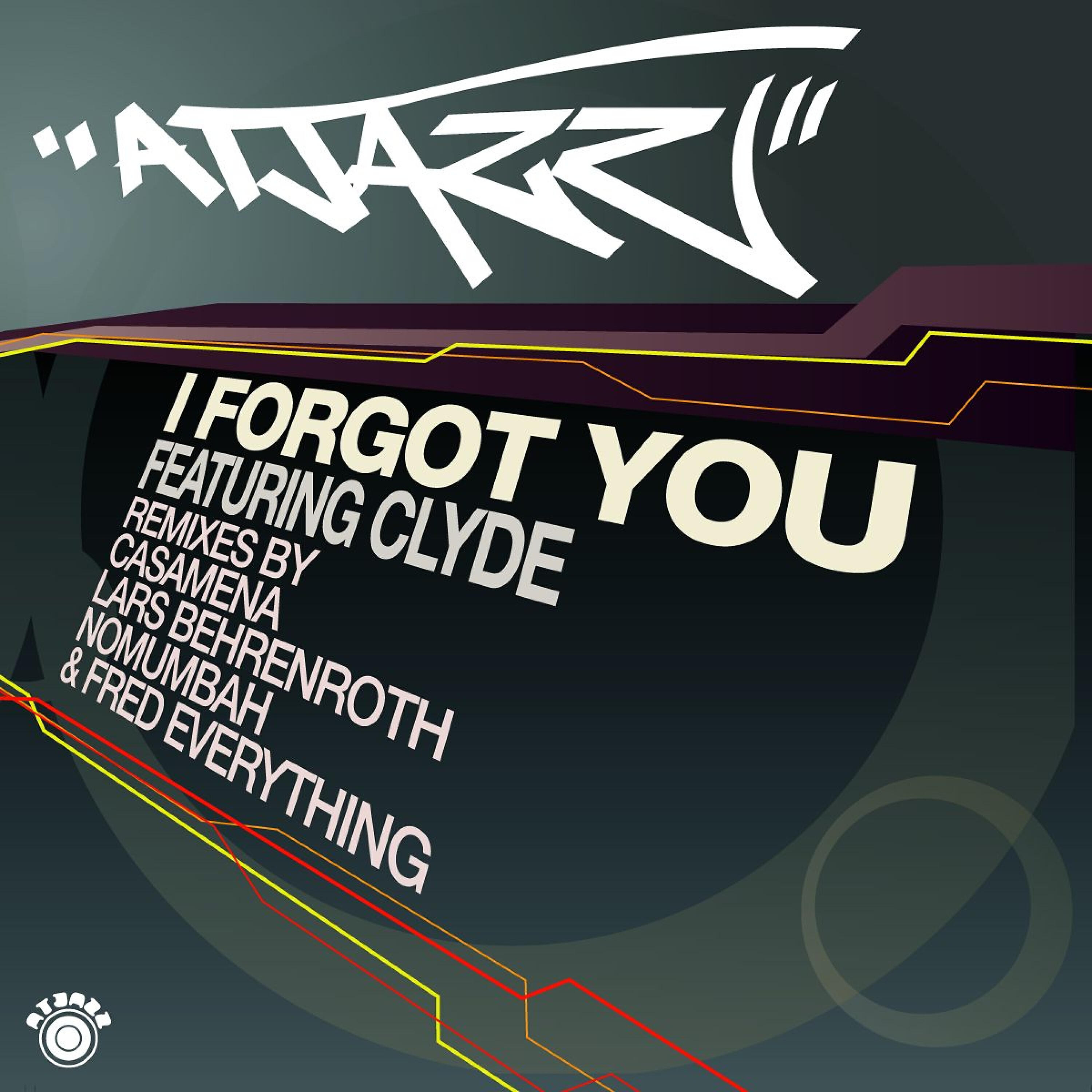 Clyde - I Forgot You (Fred Everything Lazy Remix)