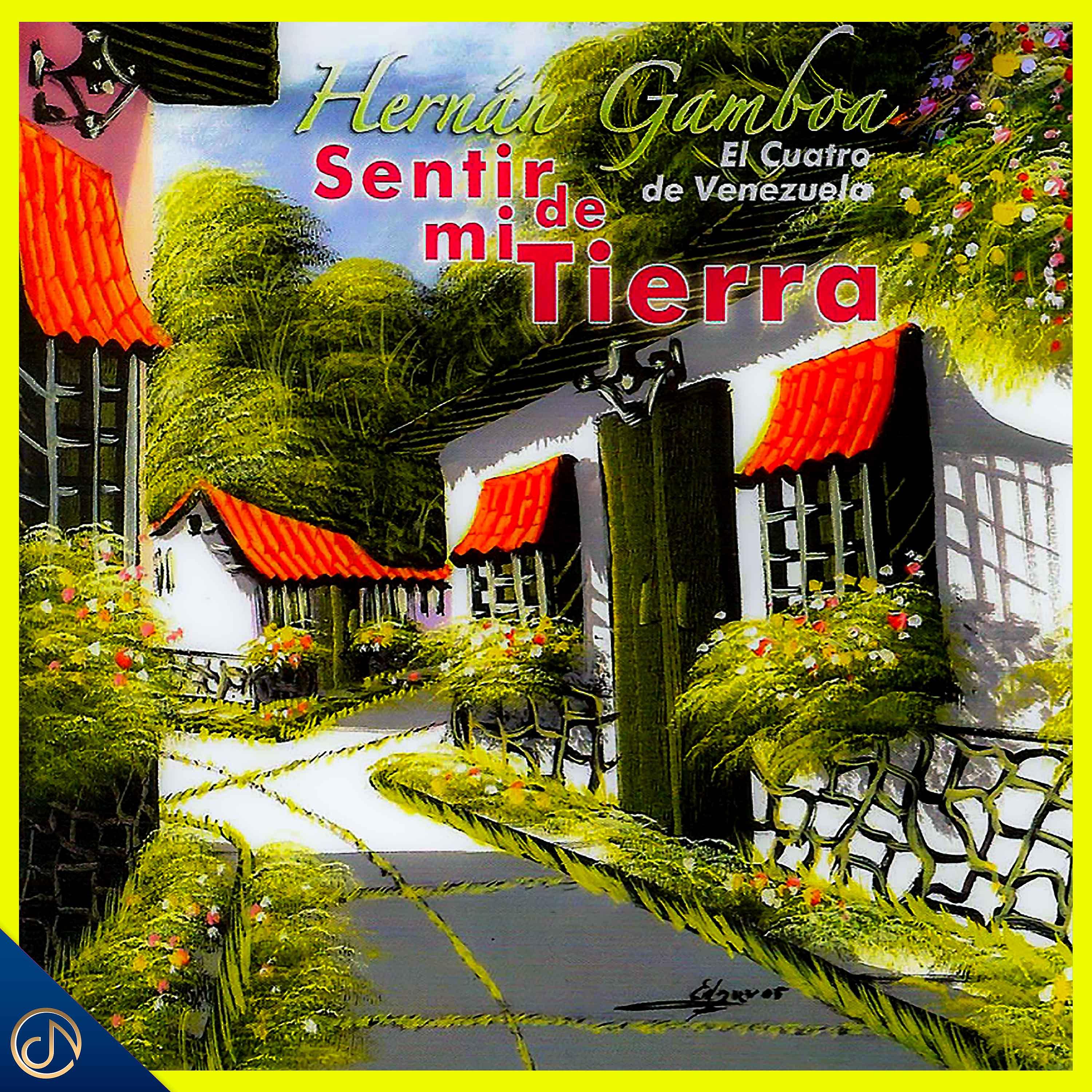 Постер альбома Sentir de Mi Tierra