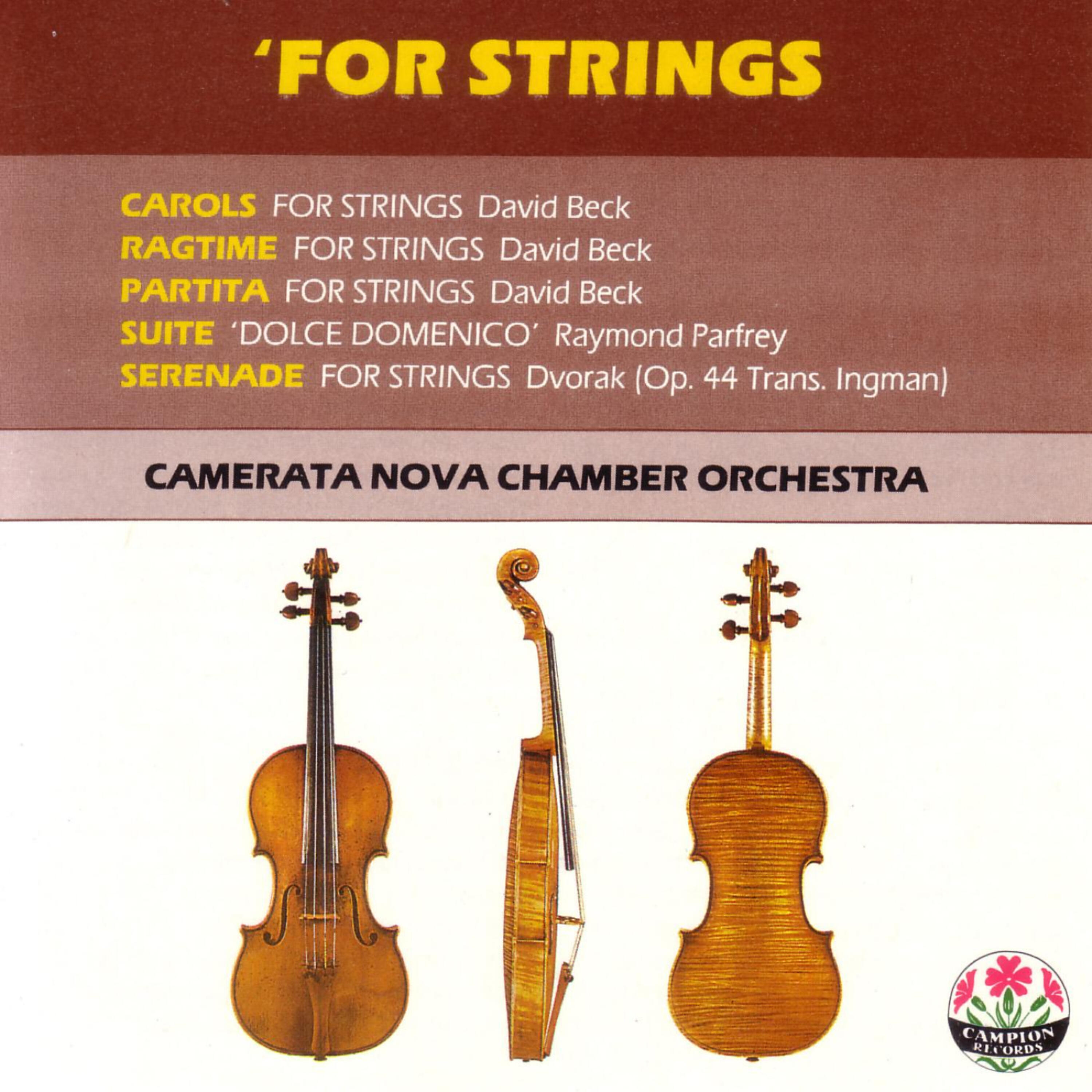 Camerata Nova Chamber Orchestra - Dole Domenico: Suite For String Orchestra: Arioso