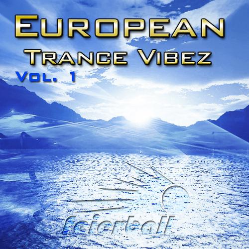 Постер альбома European Trance Vibez, Vol. 1