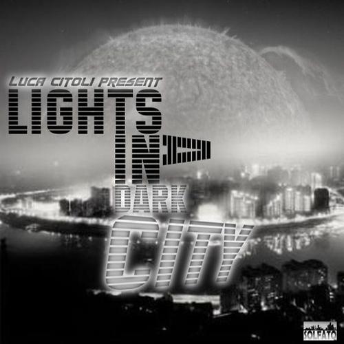 Постер альбома Lights in a Dark City