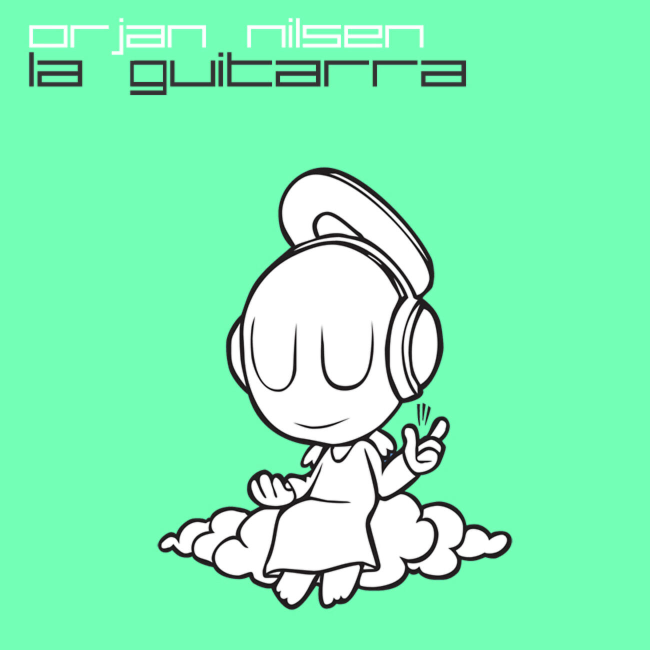 Orjan Nilsen - La Guitarra (Marcus Schossow Remix)