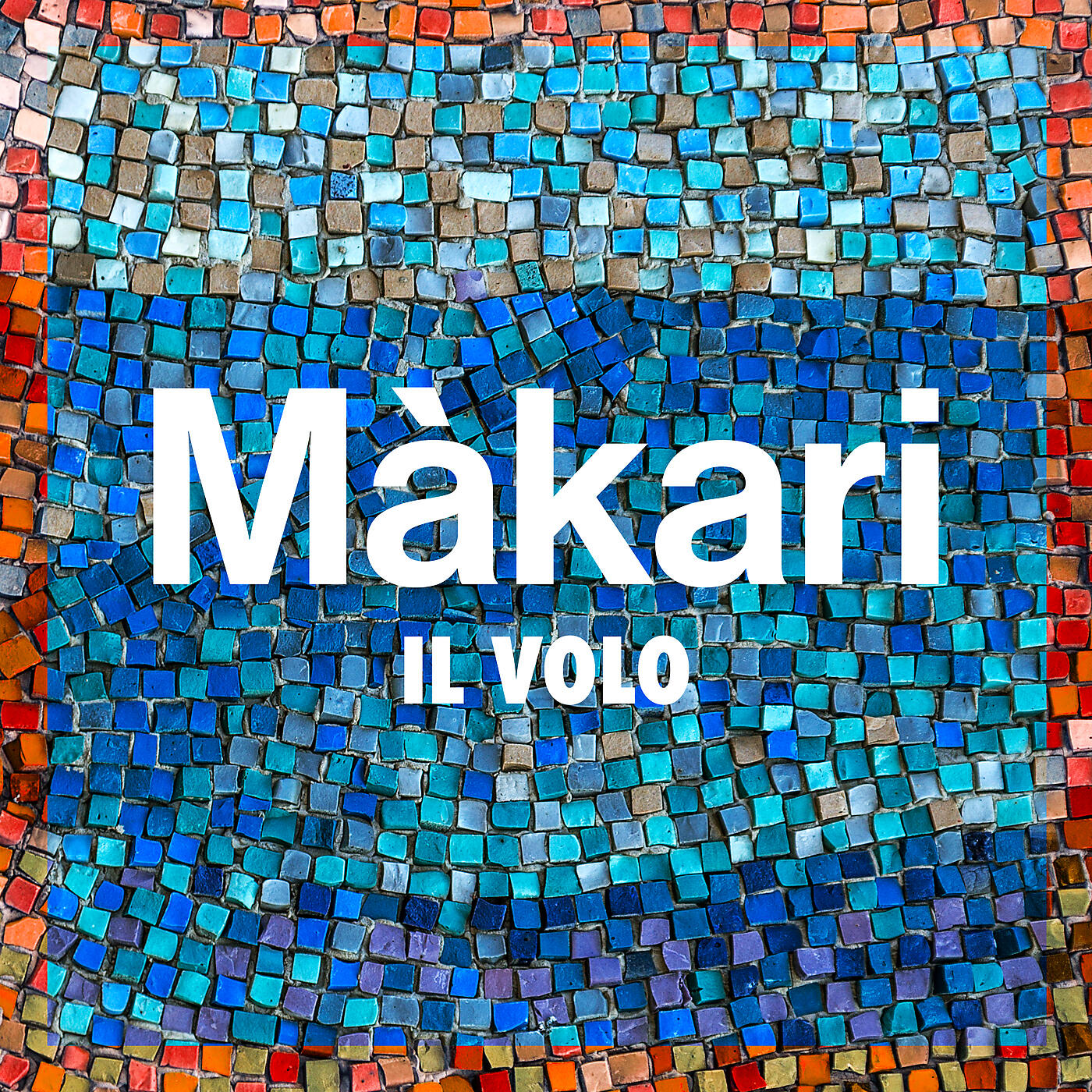 Il Volo - Màkari