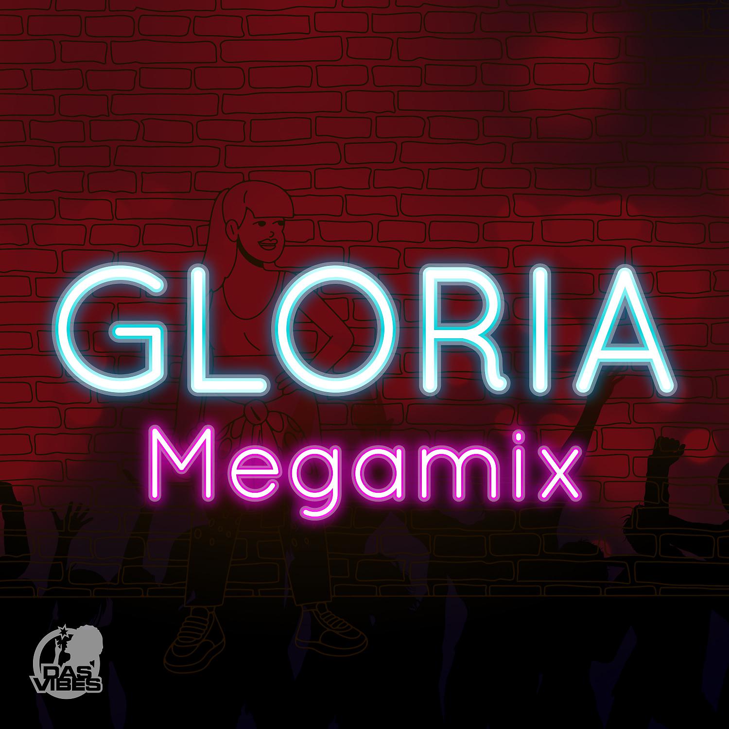 Постер альбома Gloria (Megamix)