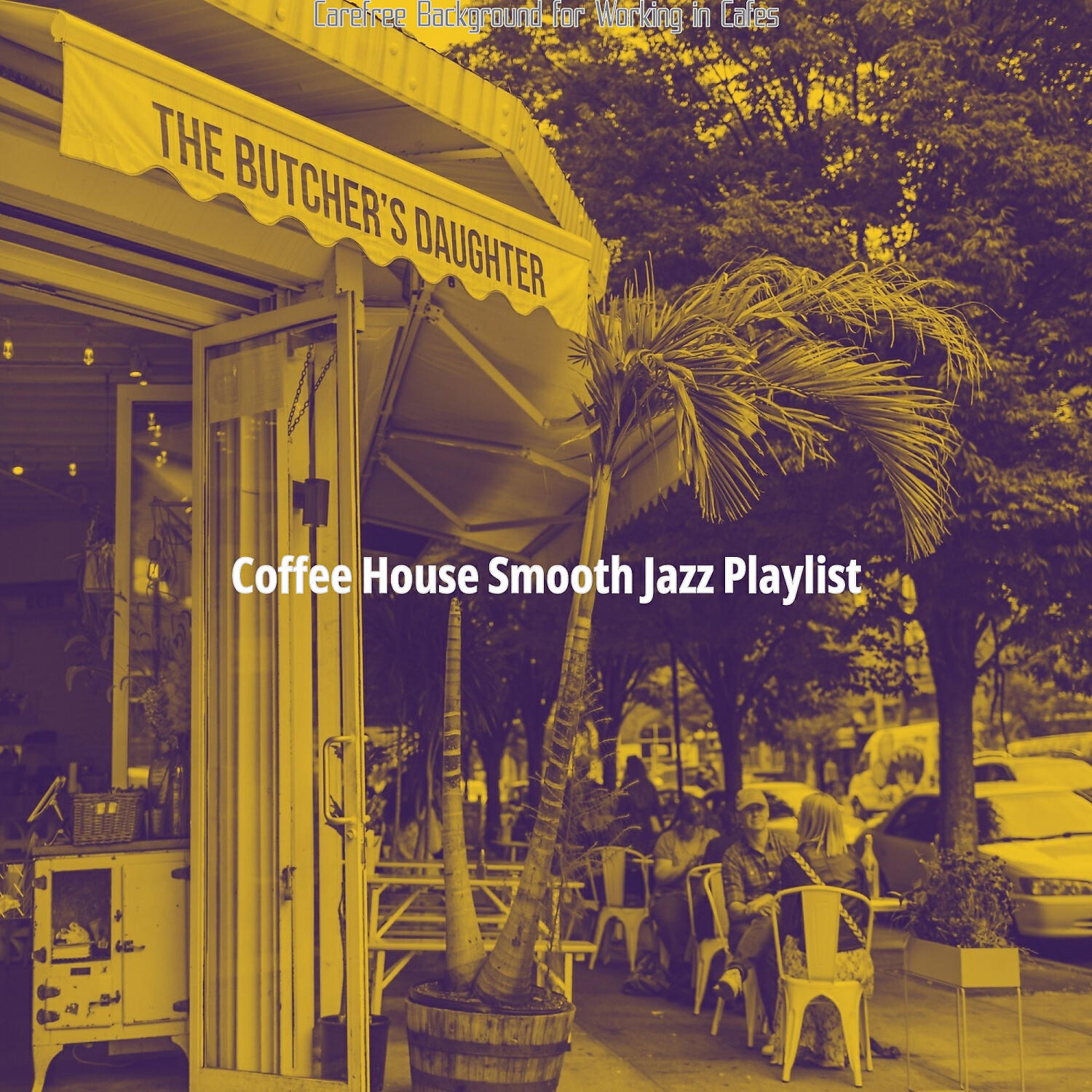 Coffee House Smooth Jazz Playlist - Relaxed Ambiance for Working in Cafes