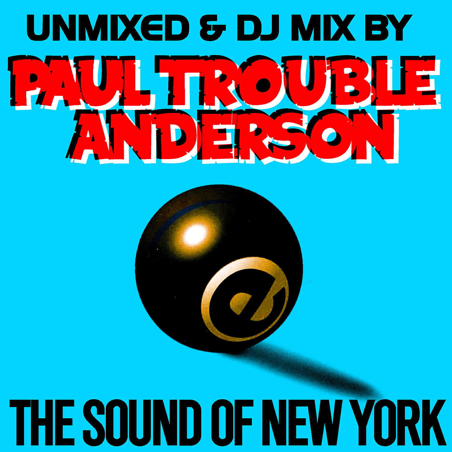 Paul Trouble Anderson - Struck By Luv (Junior Vasquez Remix)