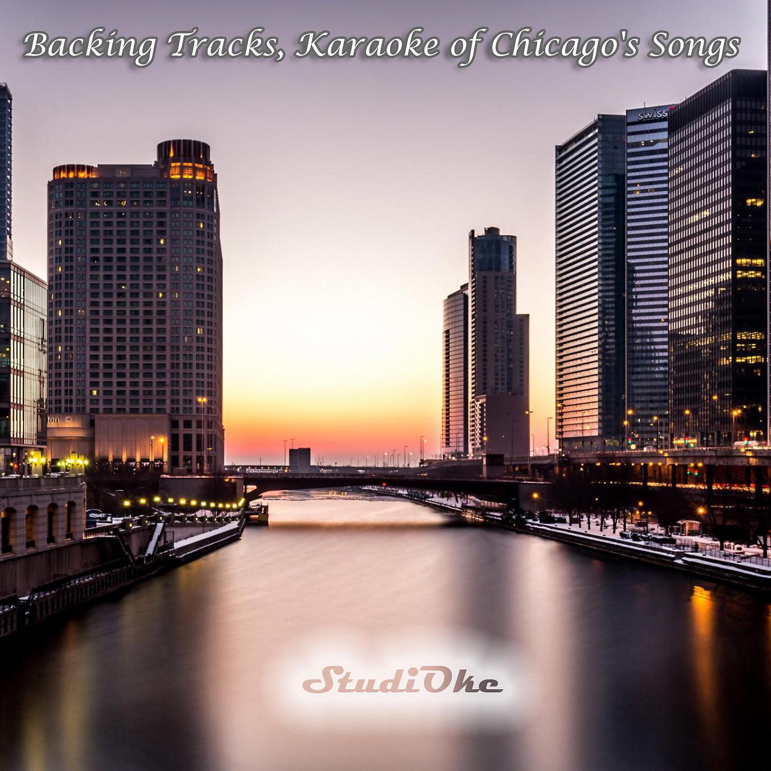 Постер альбома Backing Tracks, Karaoke of Chicago's Songs