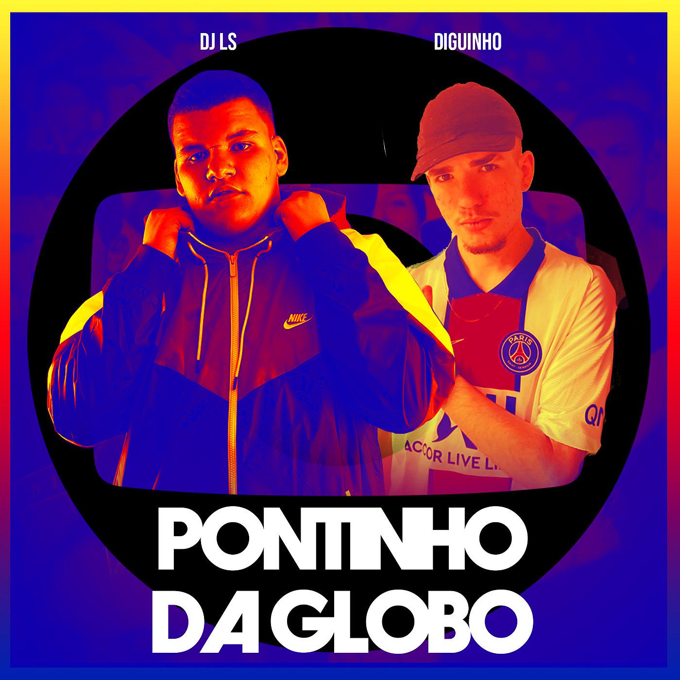Постер альбома Pontinho da Globo