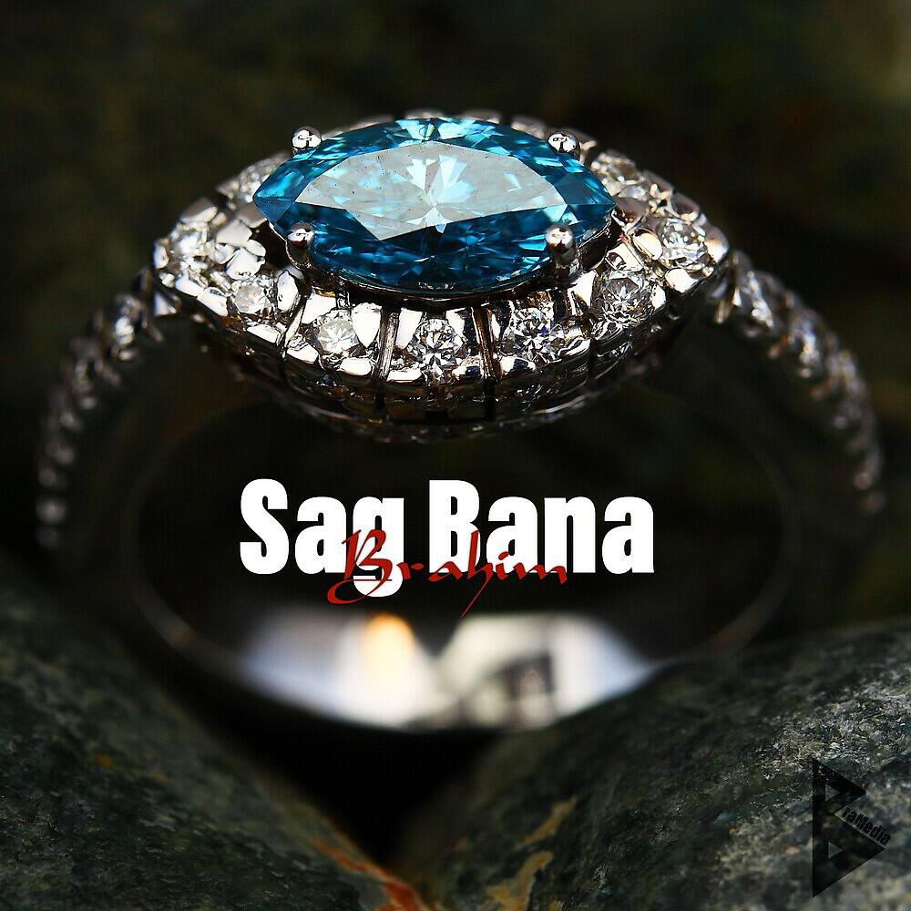 Brahim - Sag bana