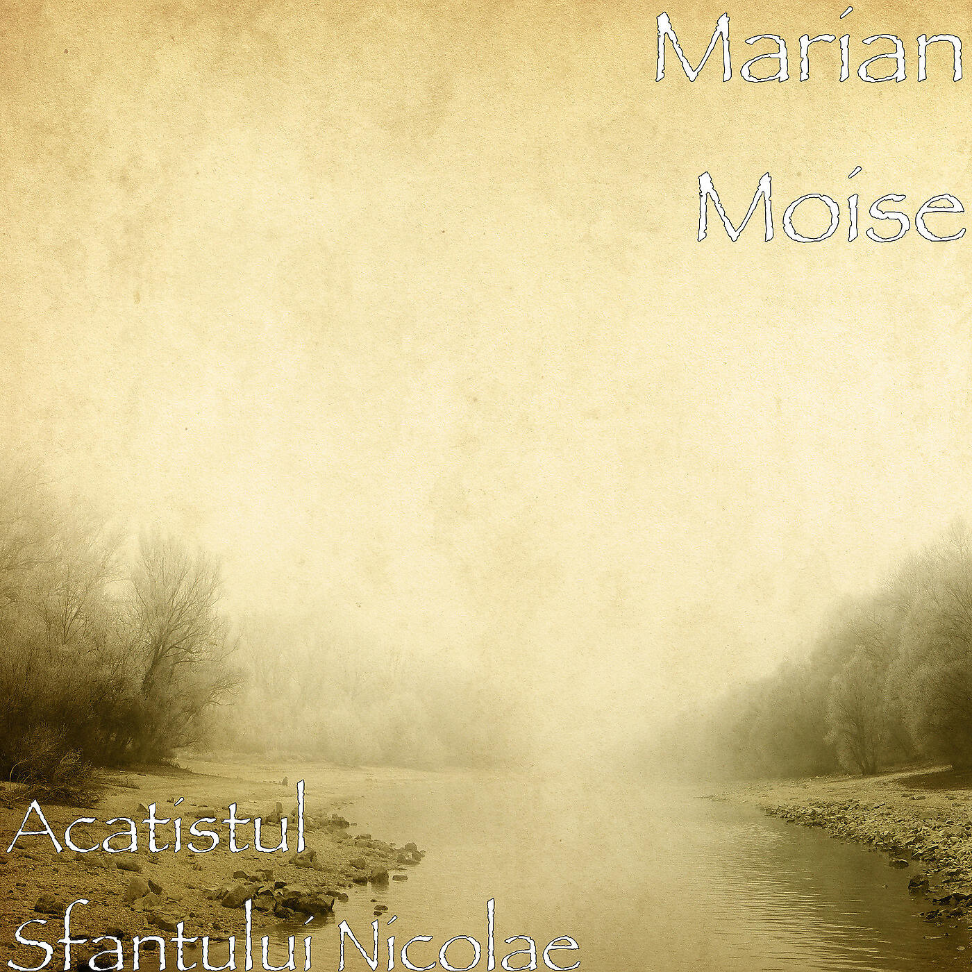 Marian Moise - Acatistul Sfantului Nicolae