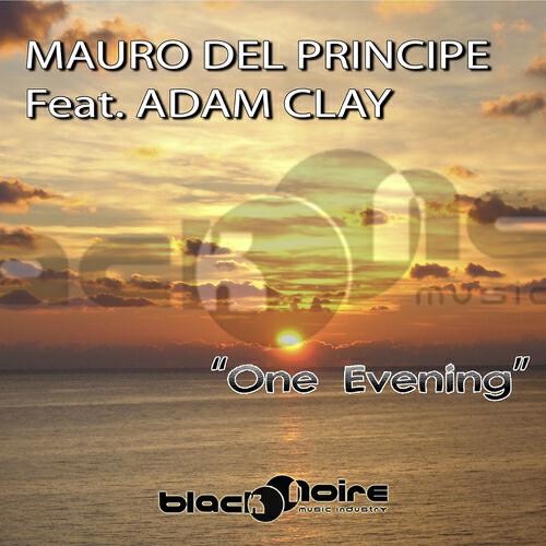 Mauro Del Principe - One Evening (Cristian Stolfi & Ariano Kinà Remix)