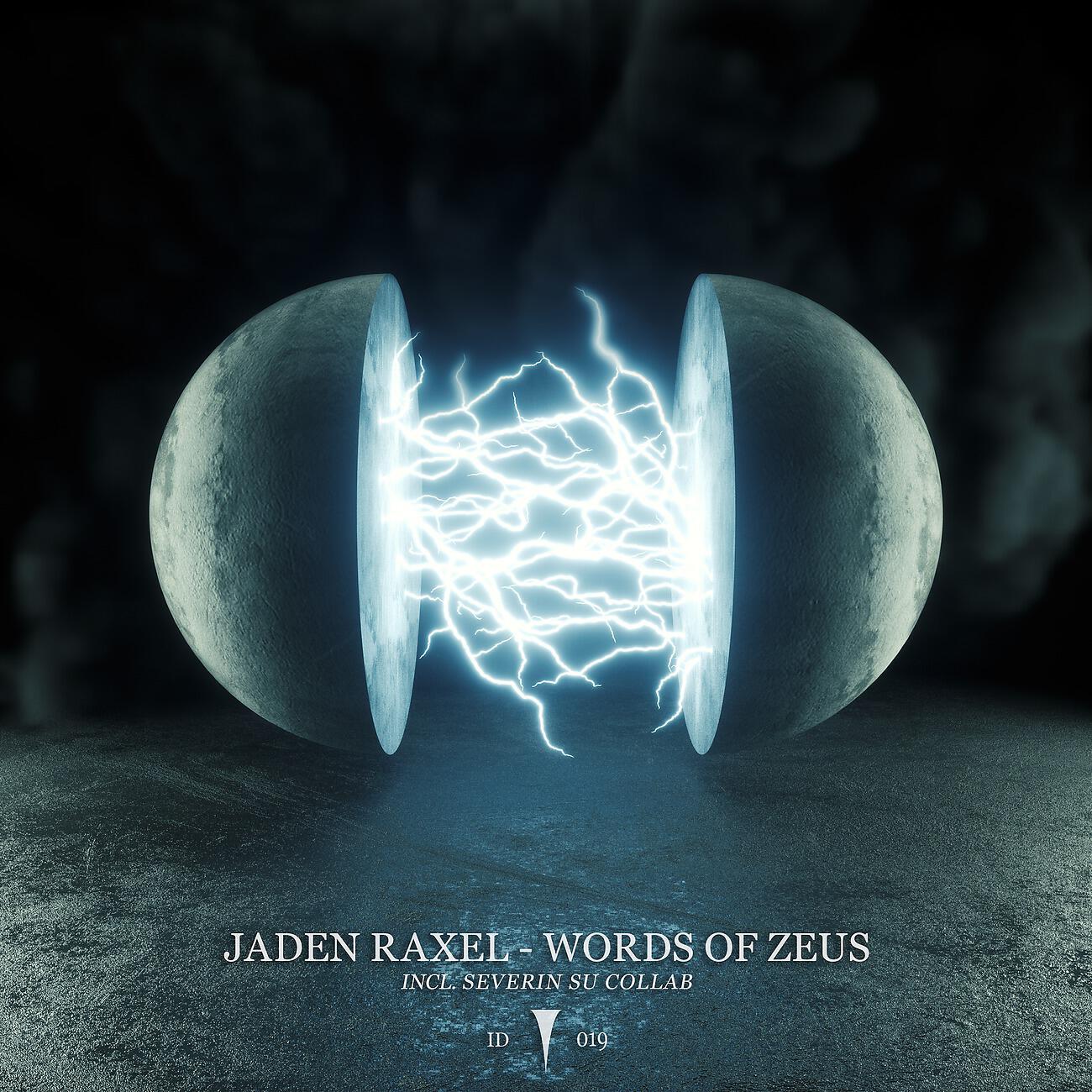 Jaden Raxel - Words Of Zeus