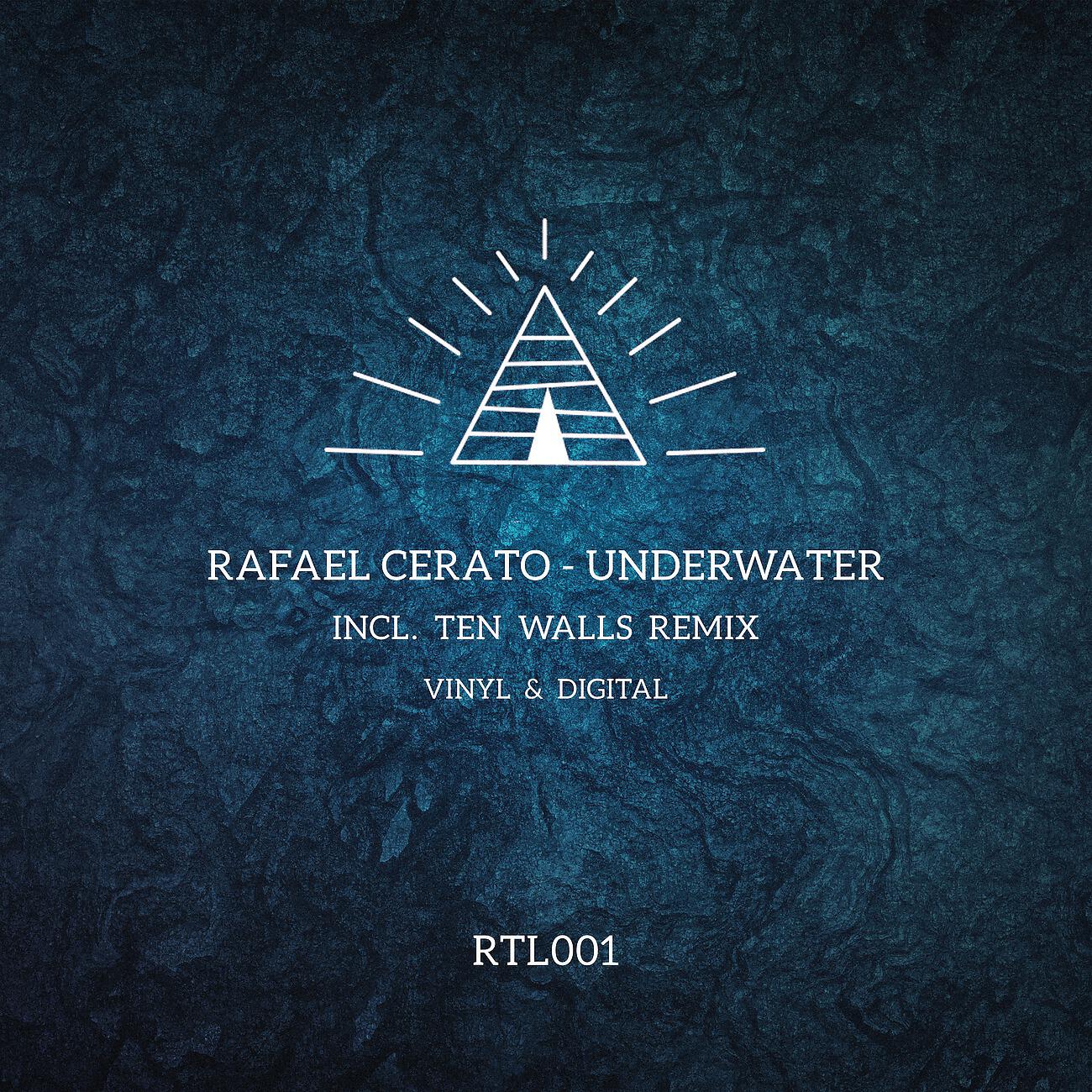 Rafael Cerato - Underwater (Ten Walls Remix)