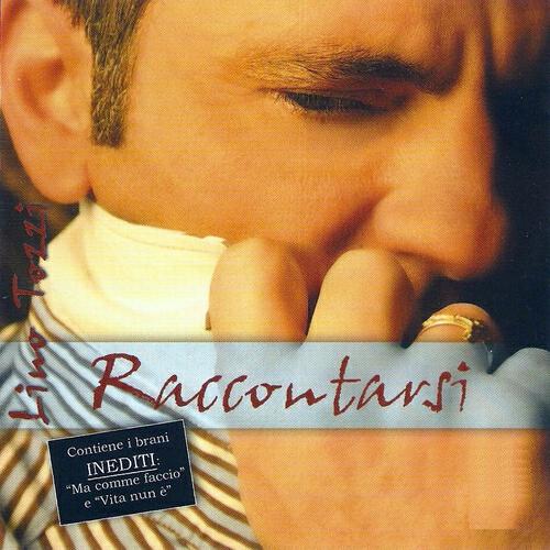Lino Tozzi - Cu te nun c e bisogno