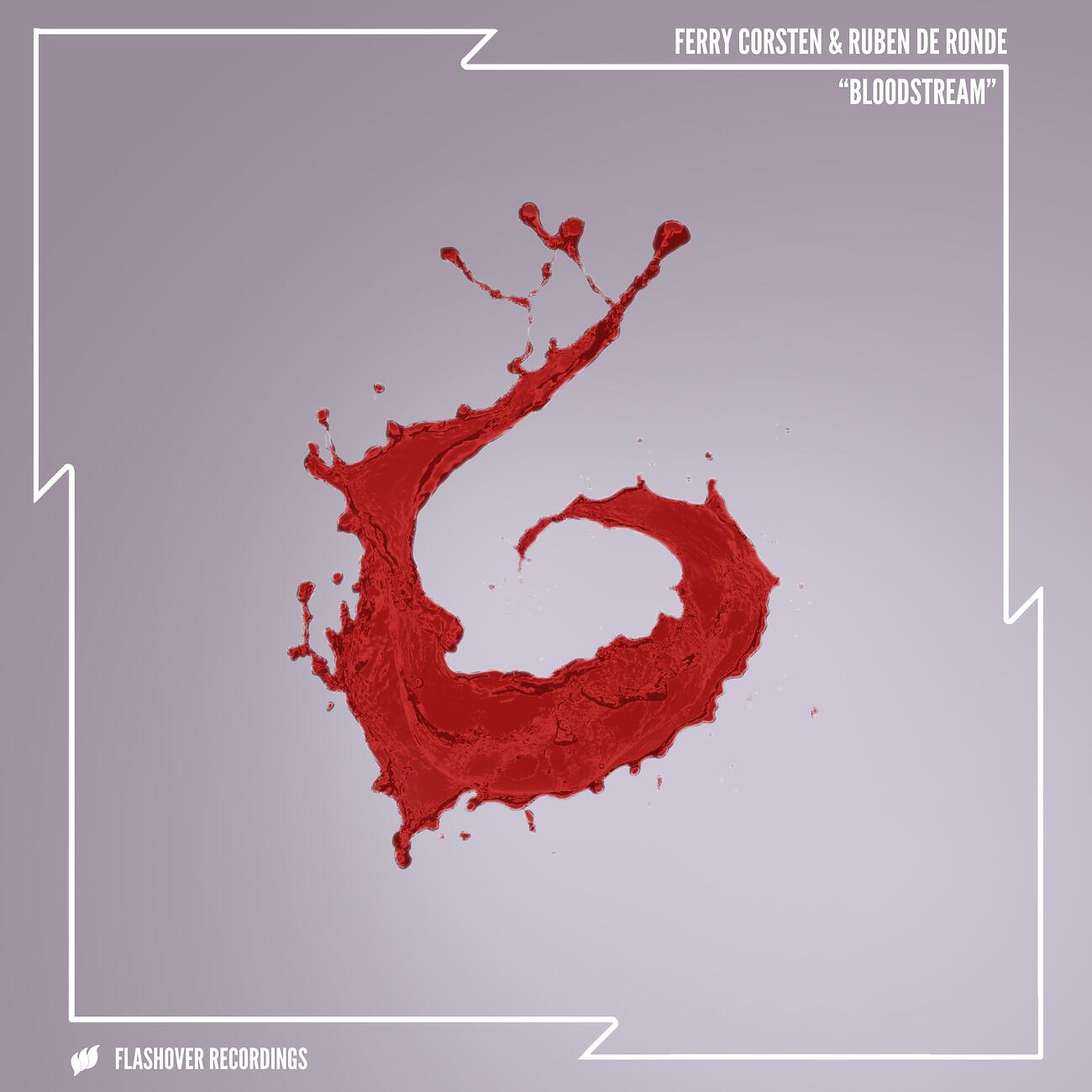 Ferry Corsten - Bloodstream