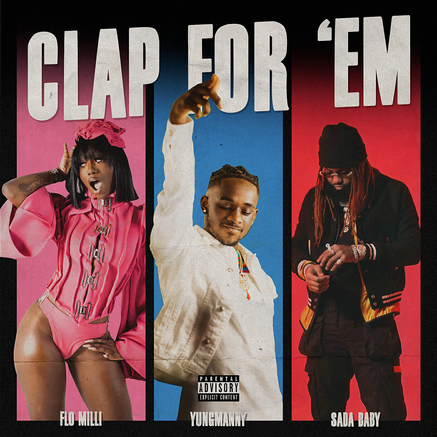 YungManny - Clap For 'Em