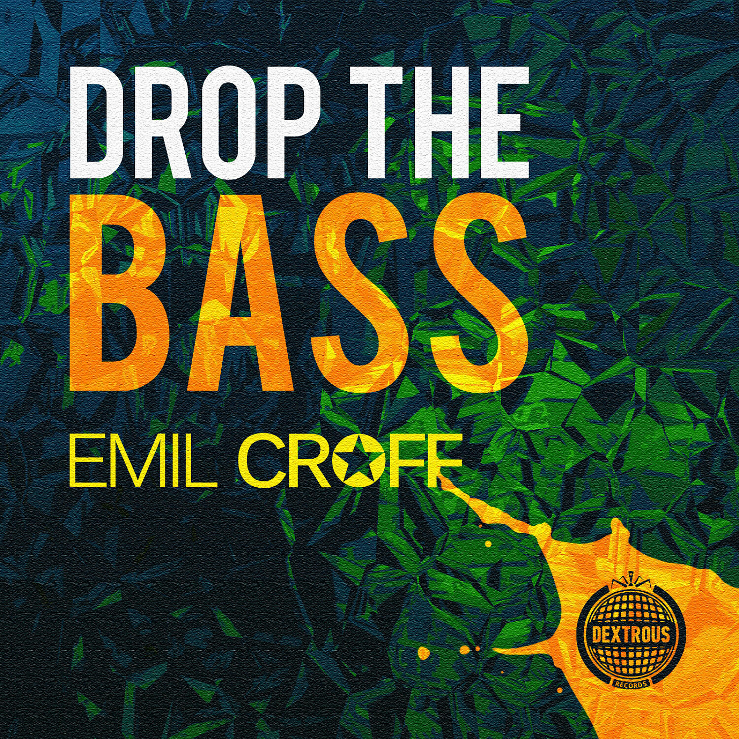 Emil Croff - Drop The Bass (Dub Mix)