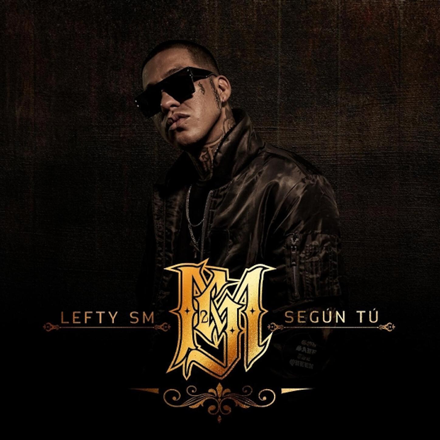 Lefty SM - Según Tú