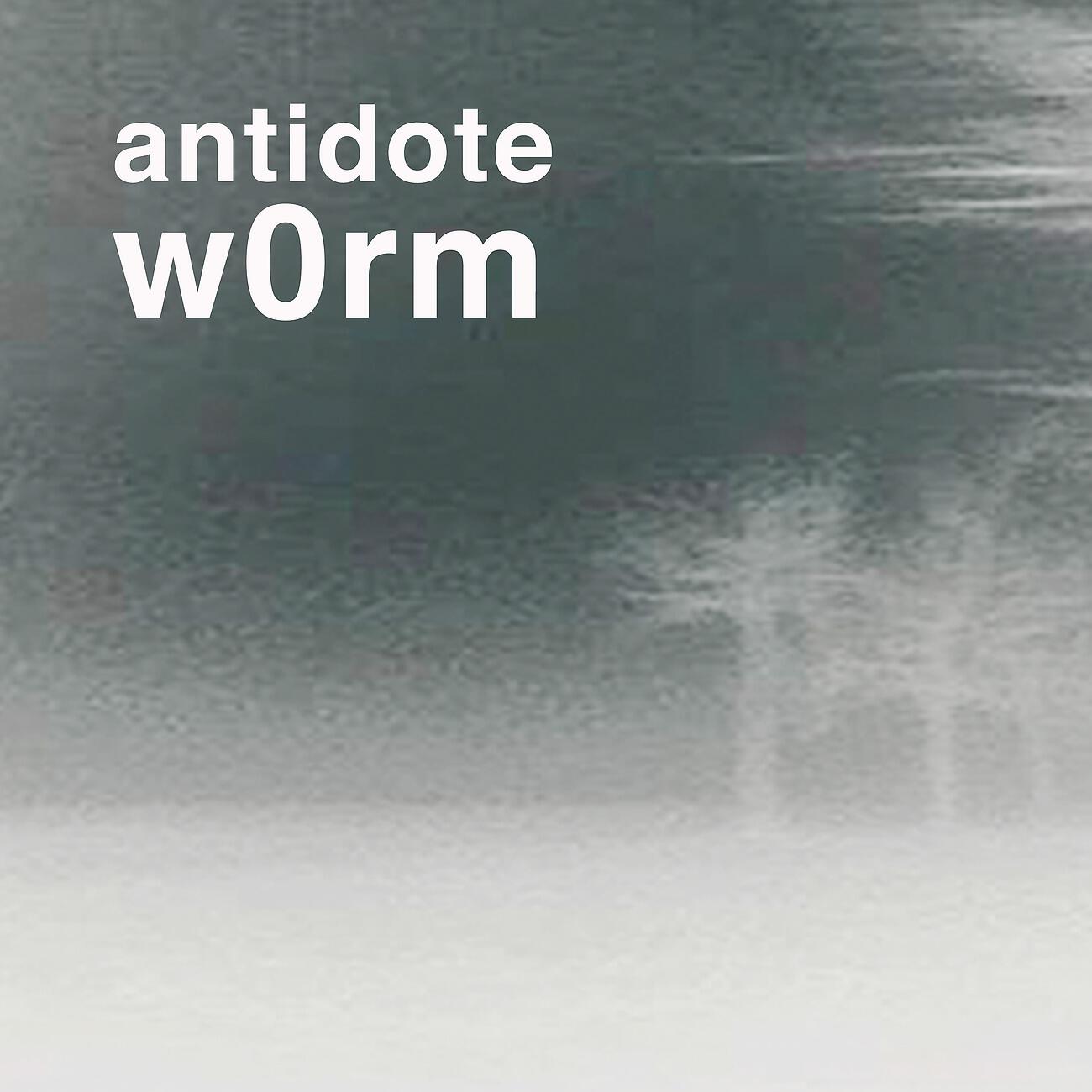 w0rm - antidote I (Johan Afterglow Remix)