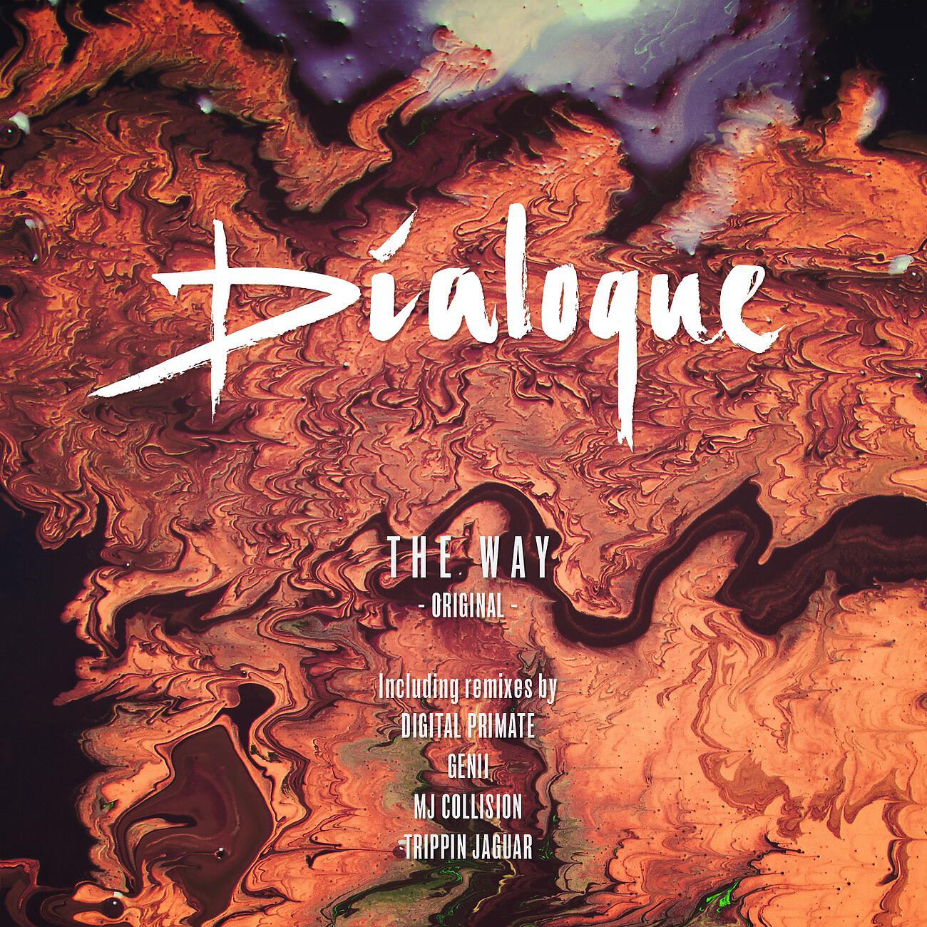 DIALOQUE - The Way (Trippin Jaguar Remix)