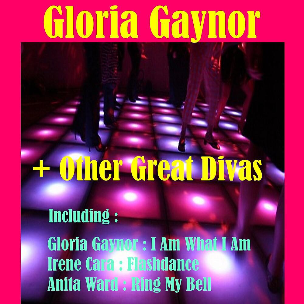 Постер альбома Gloria Gaynor + Other Great Divas