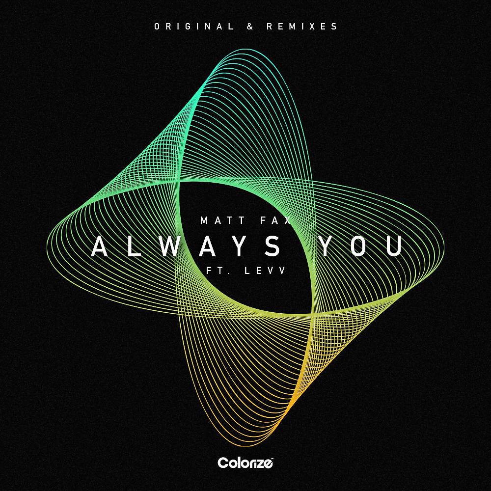 Постер альбома Always You (Remixes)