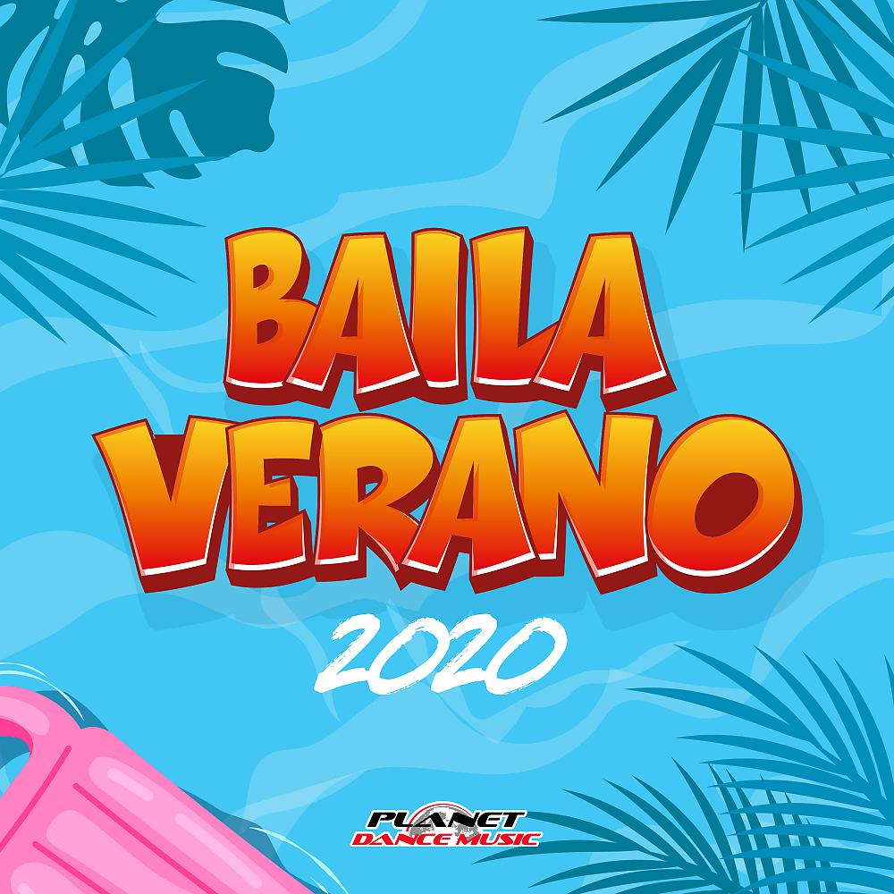 Постер альбома Baila Verano 2020