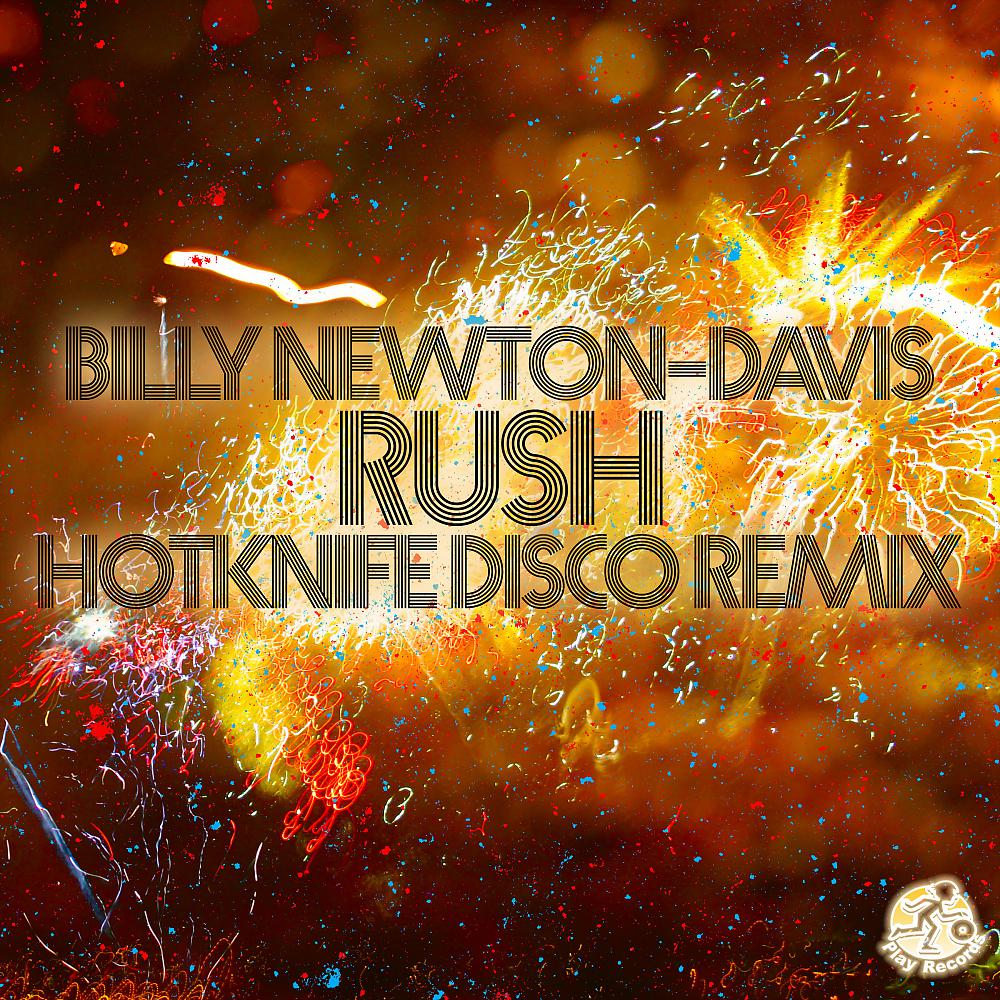 Постер альбома Rush: Hotknife Disco Remix