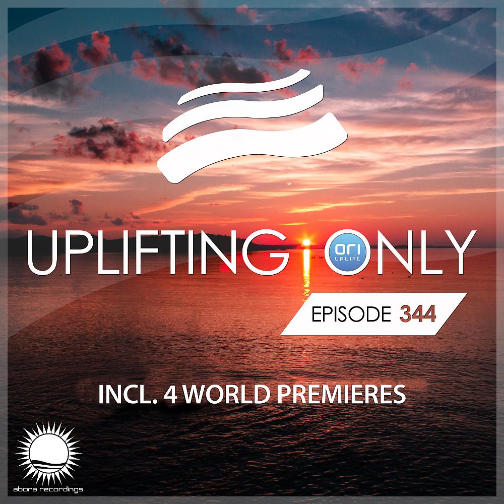 Постер альбома Uplifting Only Episode 344 [All Instrumental] (Sept 12, 2019) [FULL]
