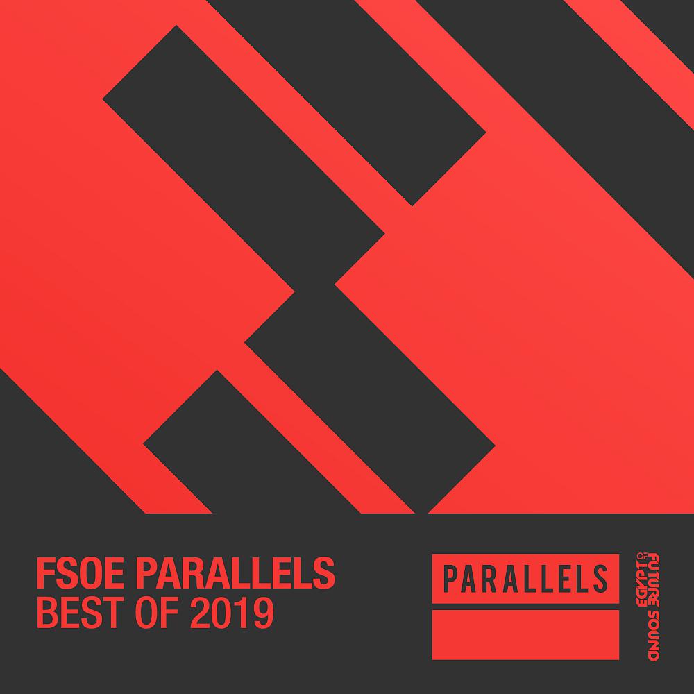 Постер альбома Best Of FSOE Parallels 2019