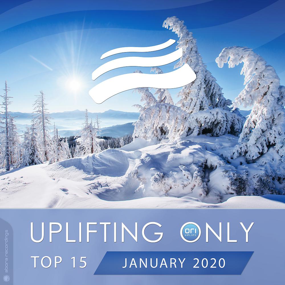 Постер альбома Uplifting Only Top 15: January 2020