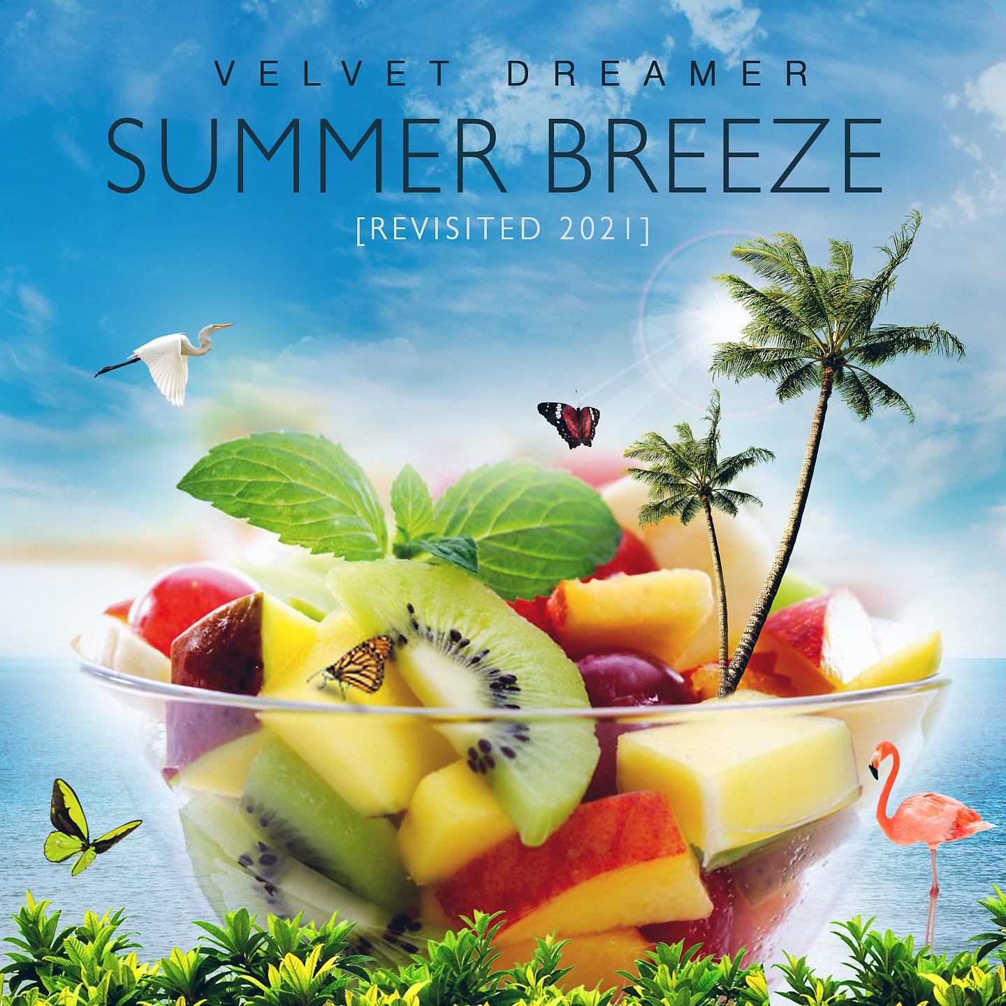 Постер альбома Summer Breeze (Revisited 2021)