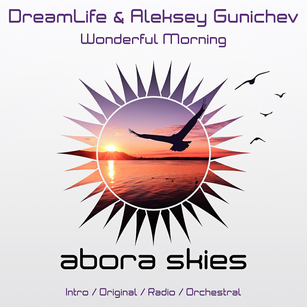 DreamLife - Wonderful Morning (Radio Edit)