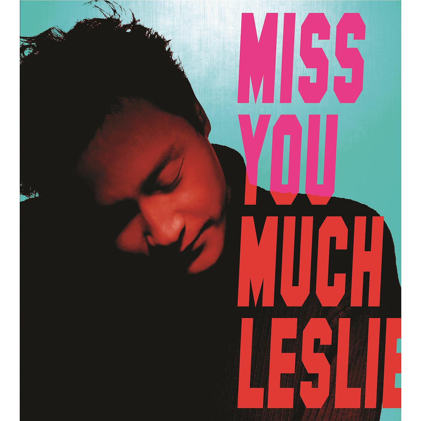 Постер альбома Miss You Much, Leslie