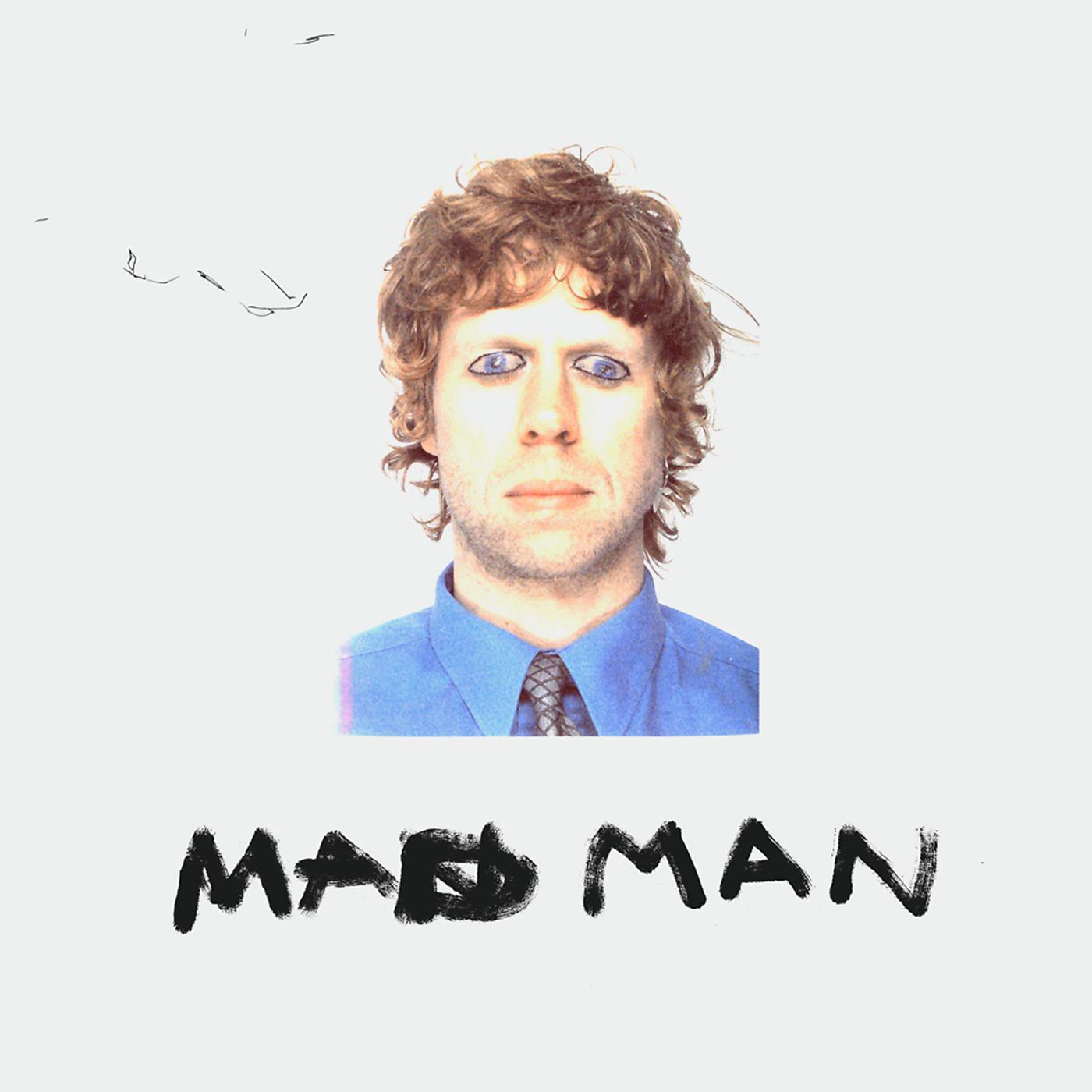 Постер альбома Mad Man