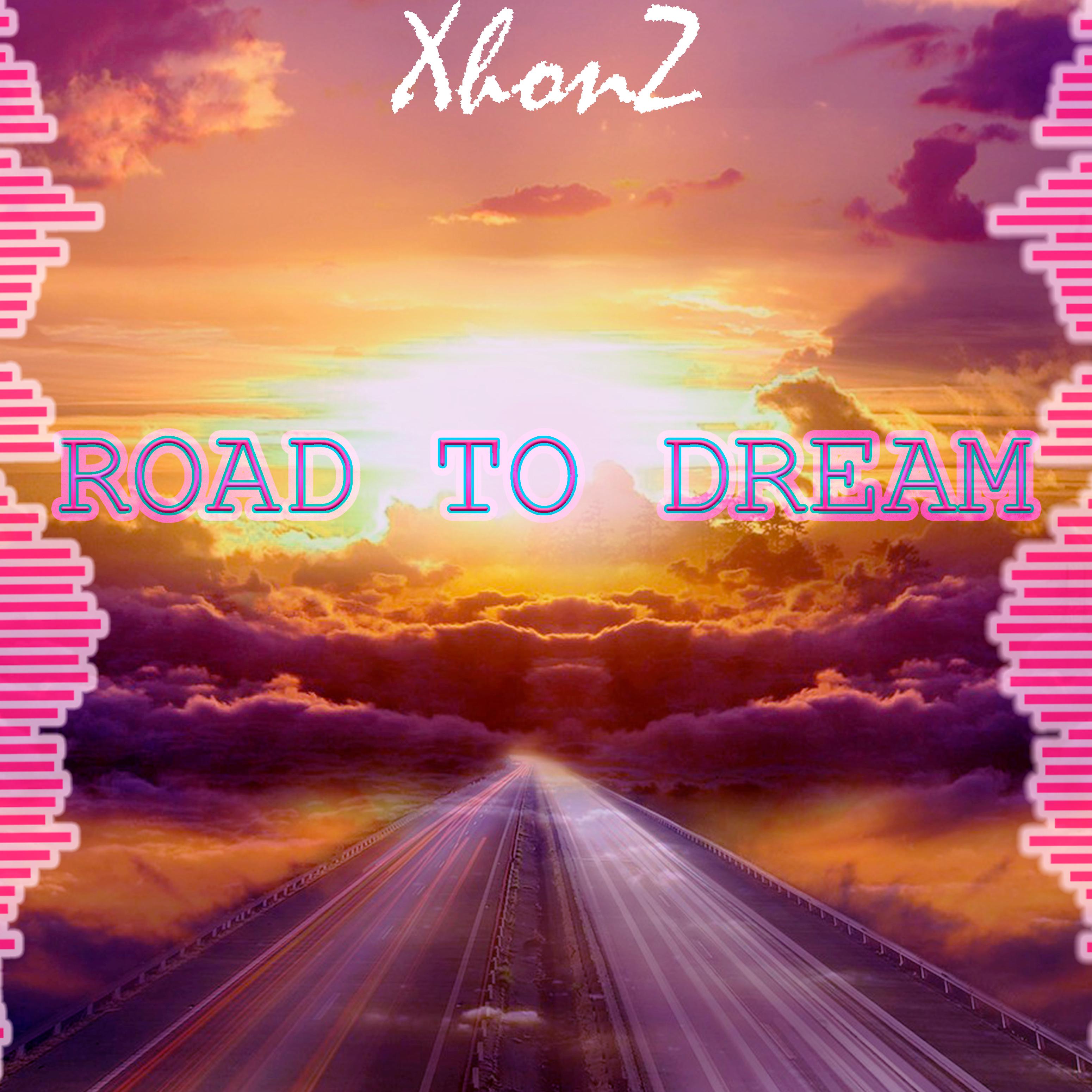 Постер альбома Road to Dream