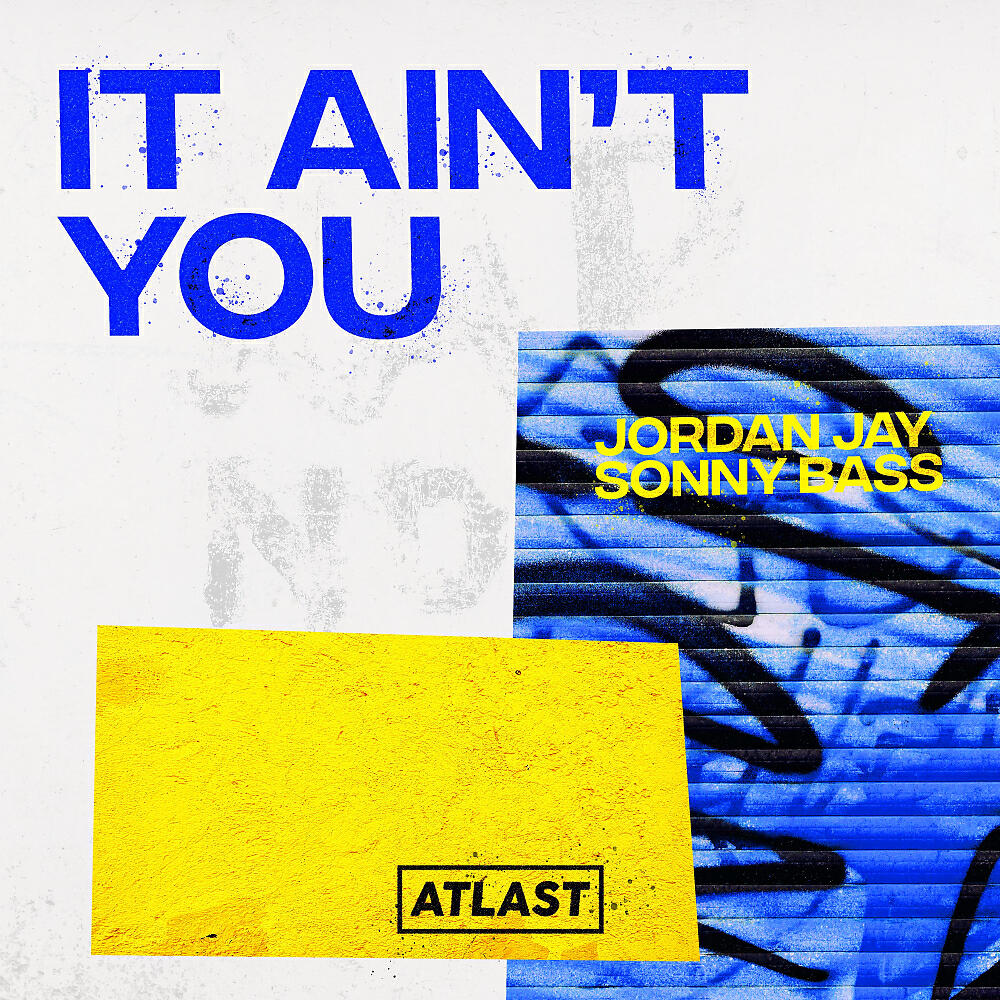 Jordan Jay - It Ain't You (Original Mix)