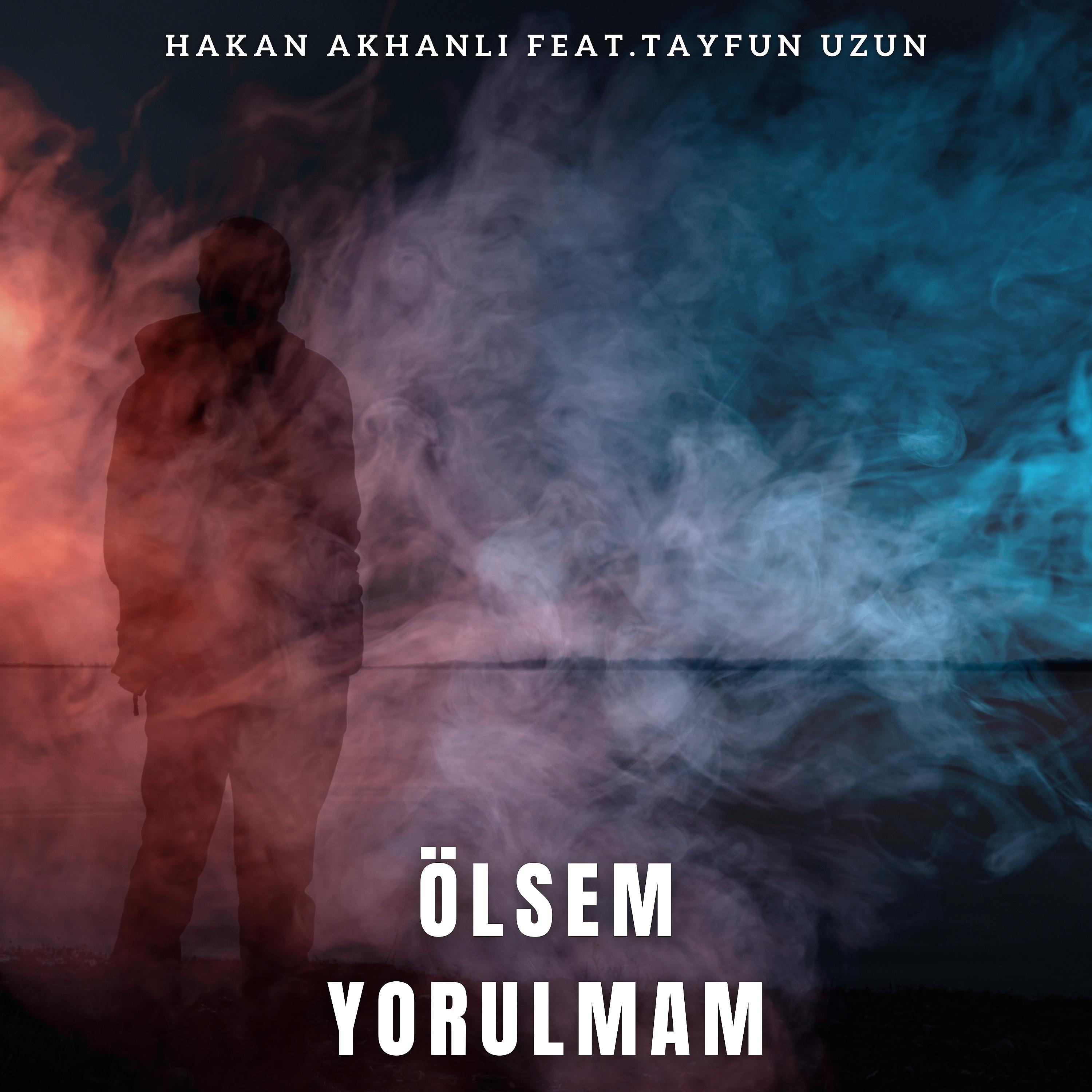Постер альбома Ölsem Yorulmam