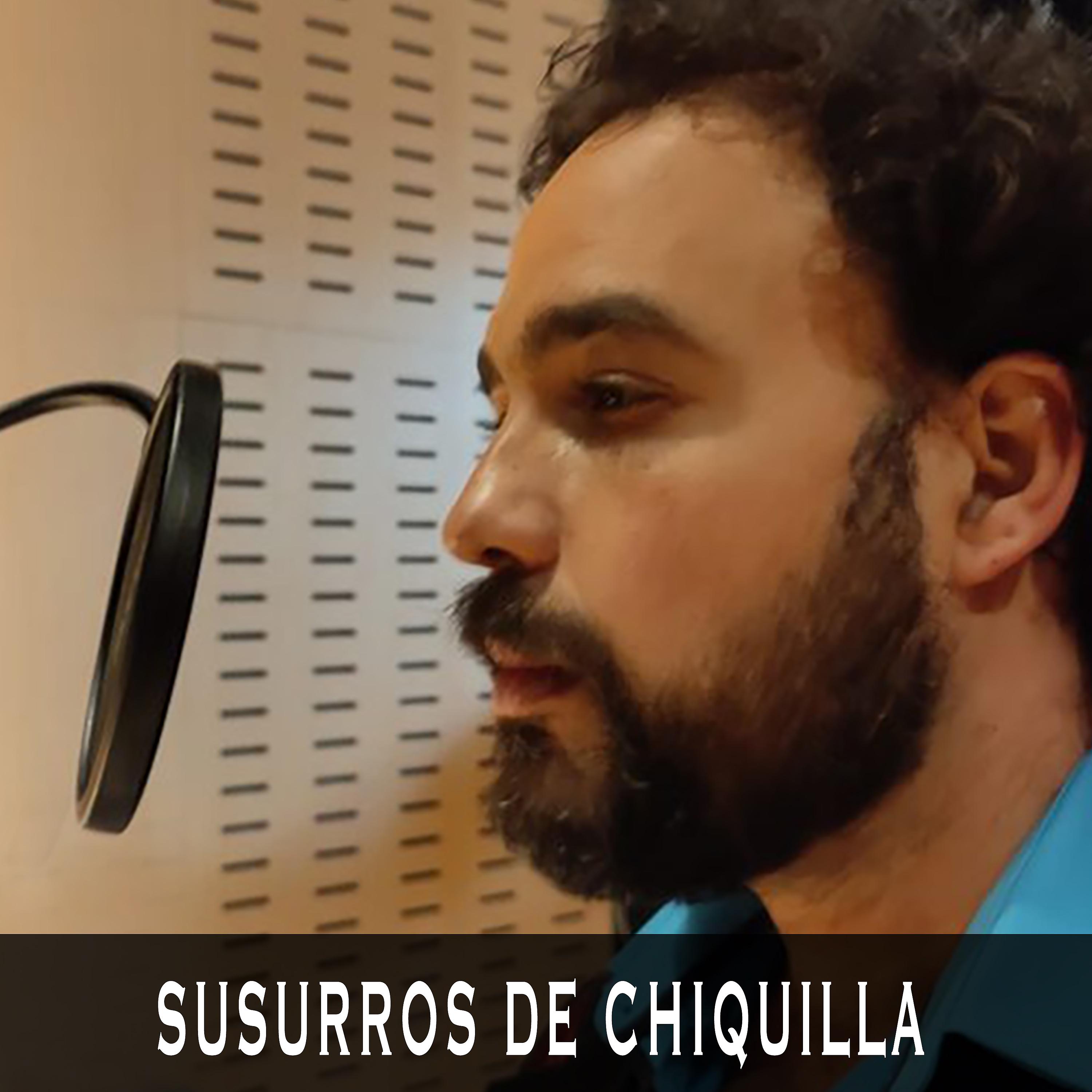 Постер альбома Susurros de Chiquilla