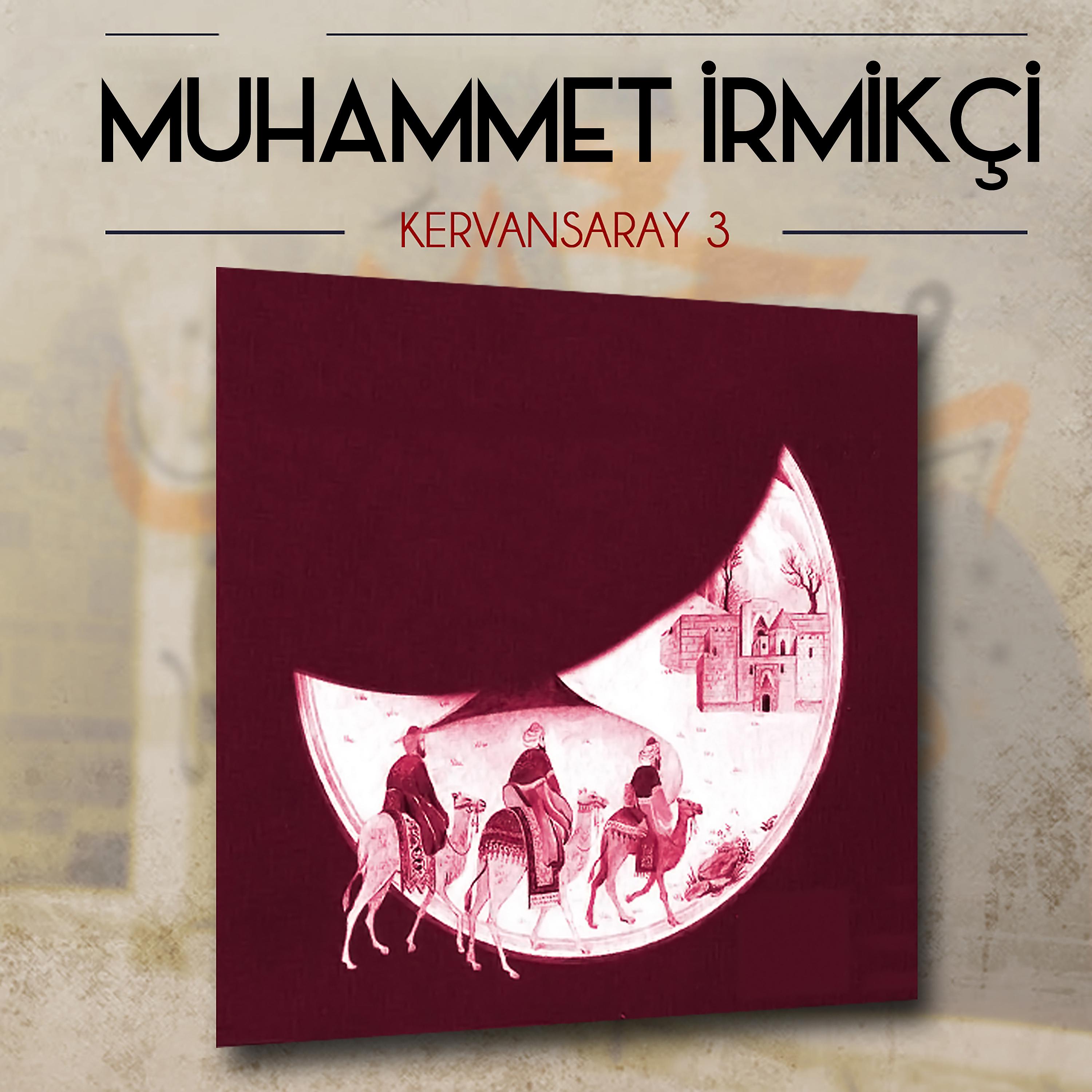 Постер альбома Kervansaray, Vol. 3